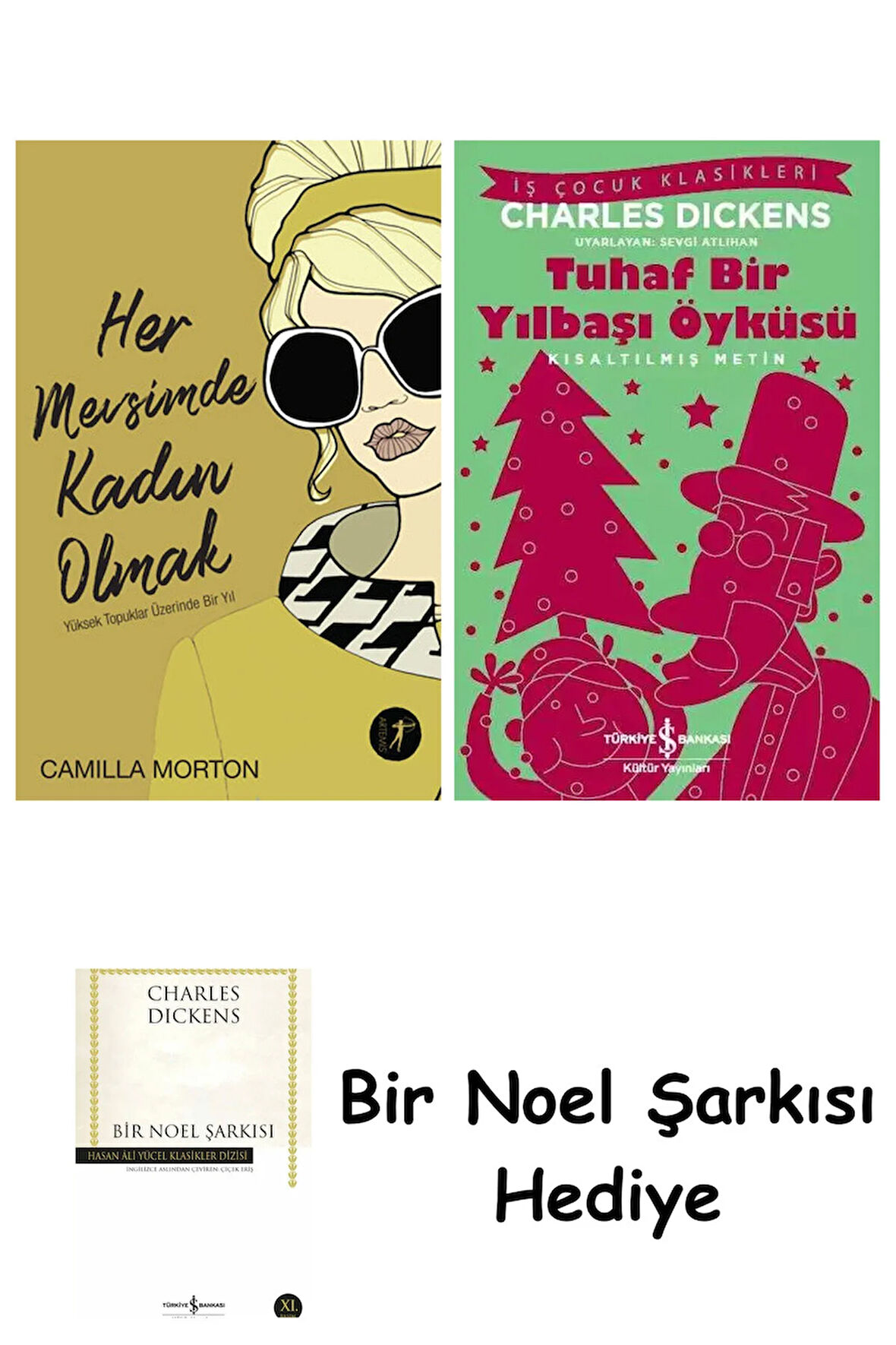 Her Mevsimde Kadın Olmak + Tuhaf Bir Yılbaşı Öyküsü + Bir Noel Şarkısı