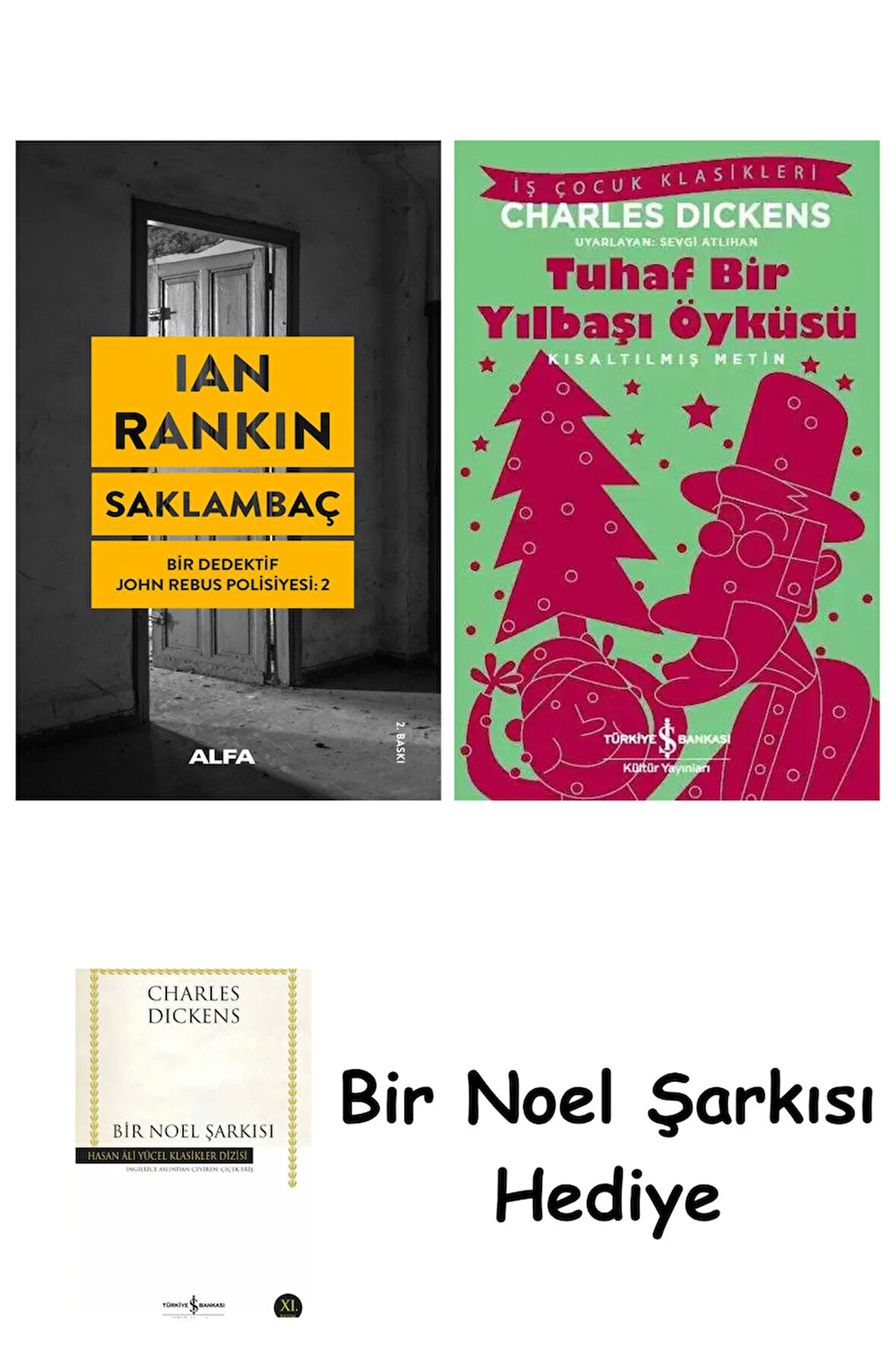 Saklambaç + Tuhaf Bir Yılbaşı Öyküsü + Bir Noel Şarkısı