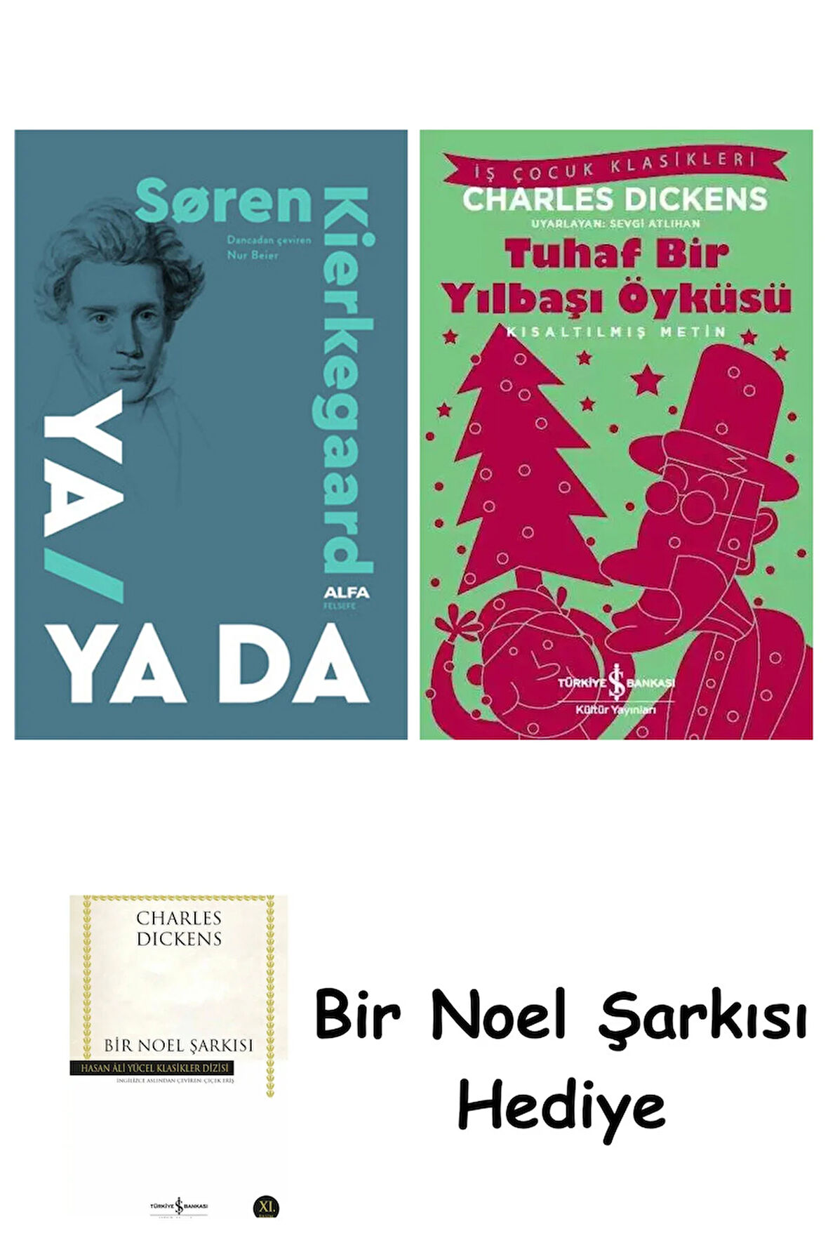 Ya / Ya Da (Ciltli) + Tuhaf Bir Yılbaşı Öyküsü + Bir Noel Şarkısı