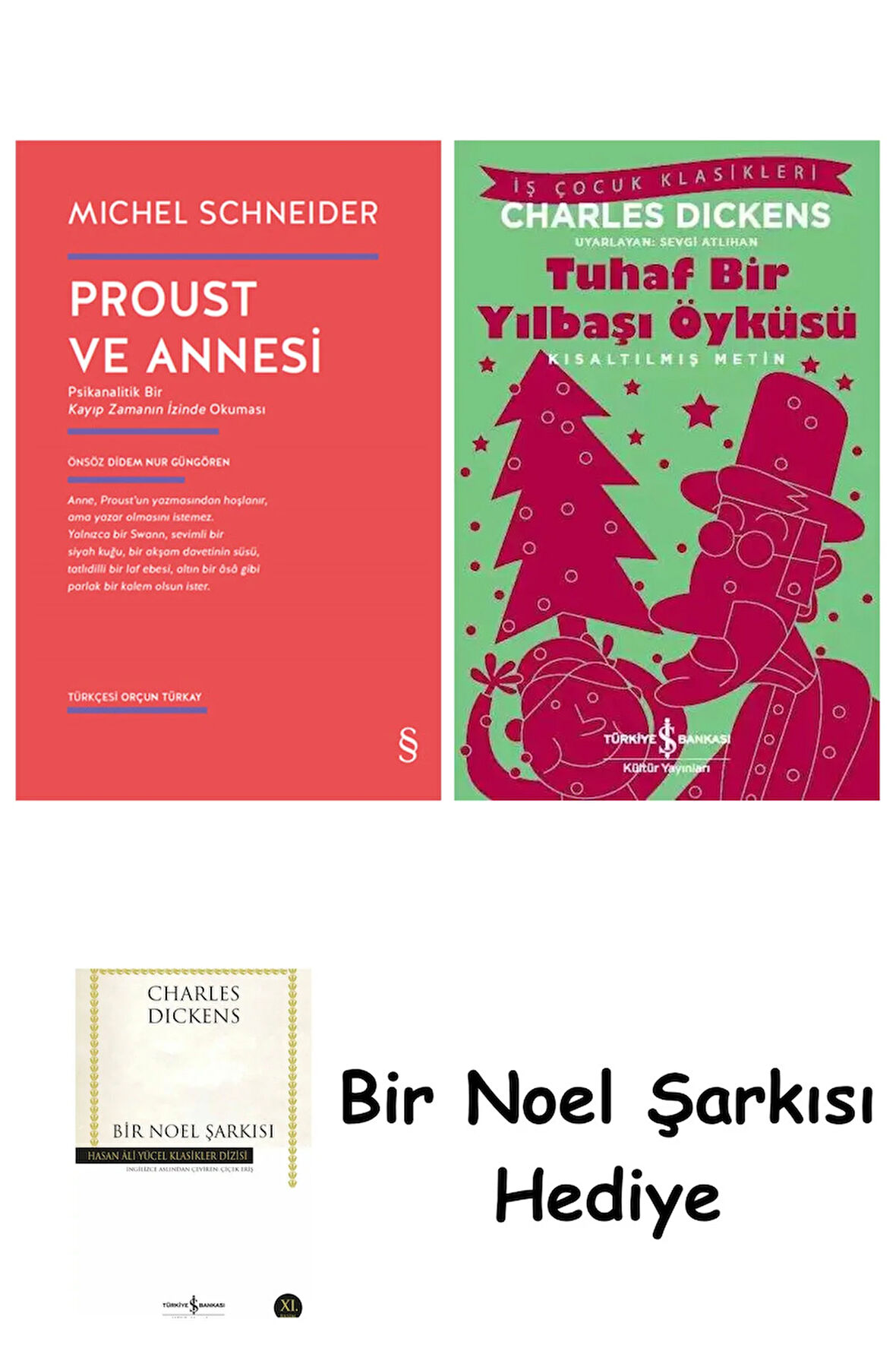 Proust ve Annesi + Tuhaf Bir Yılbaşı Öyküsü + Bir Noel Şarkısı