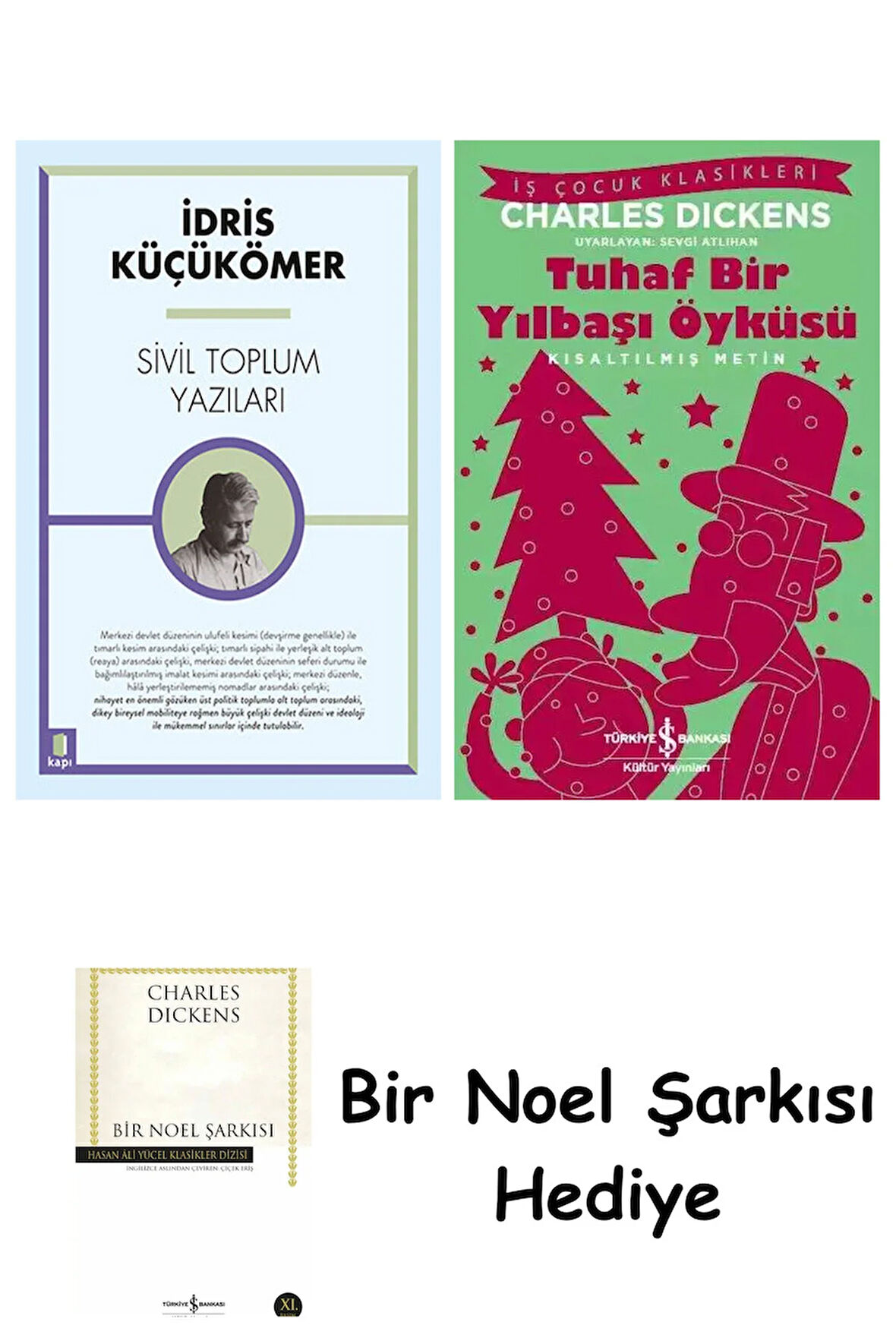 Sivil Toplum Yazıları + Tuhaf Bir Yılbaşı Öyküsü + Bir Noel Şarkısı