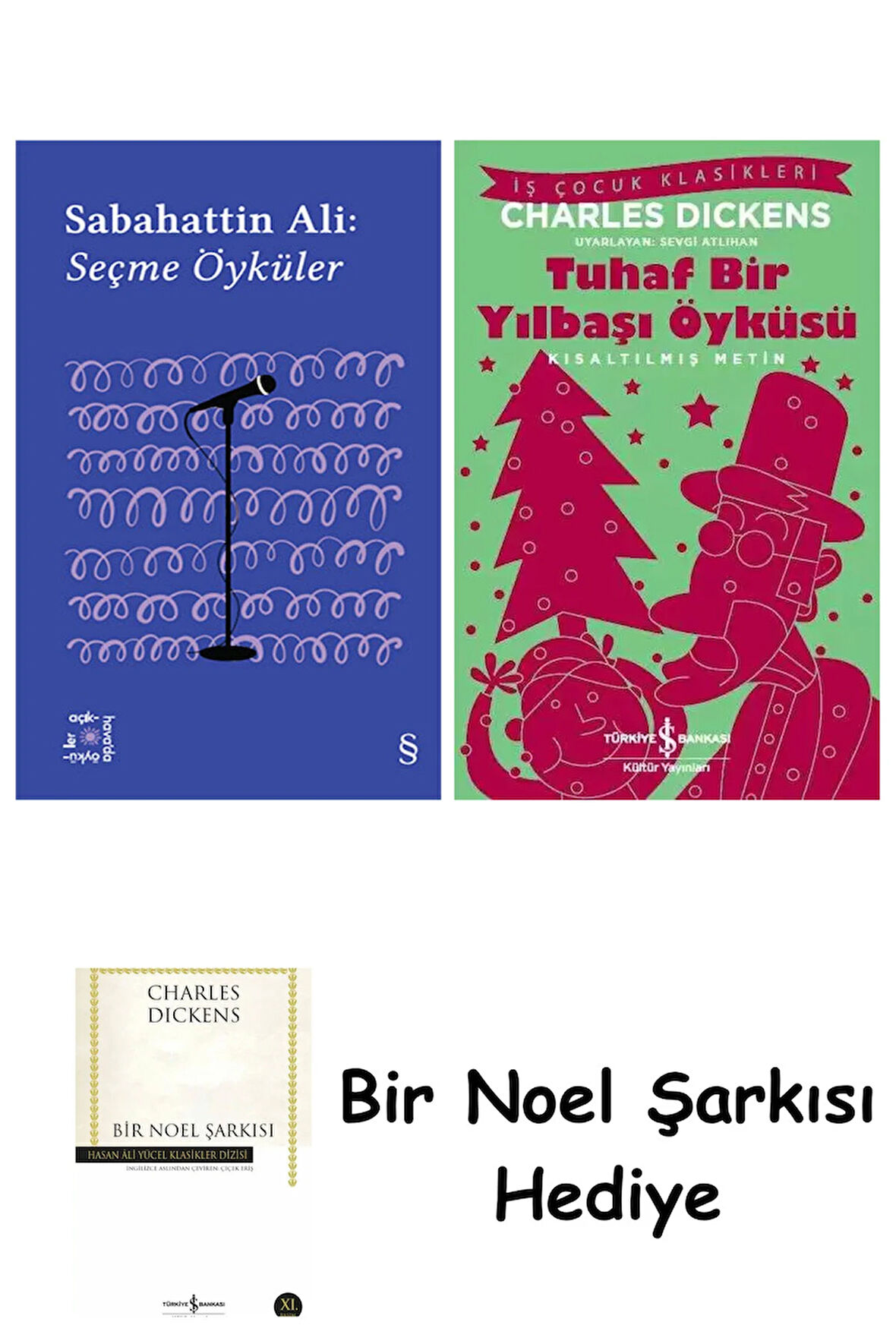Everest Açıkhava 1 - Sabahattin Ali Seçme Öyküler + Tuhaf Bir Yılbaşı Öyküsü + Bir Noel Şarkısı