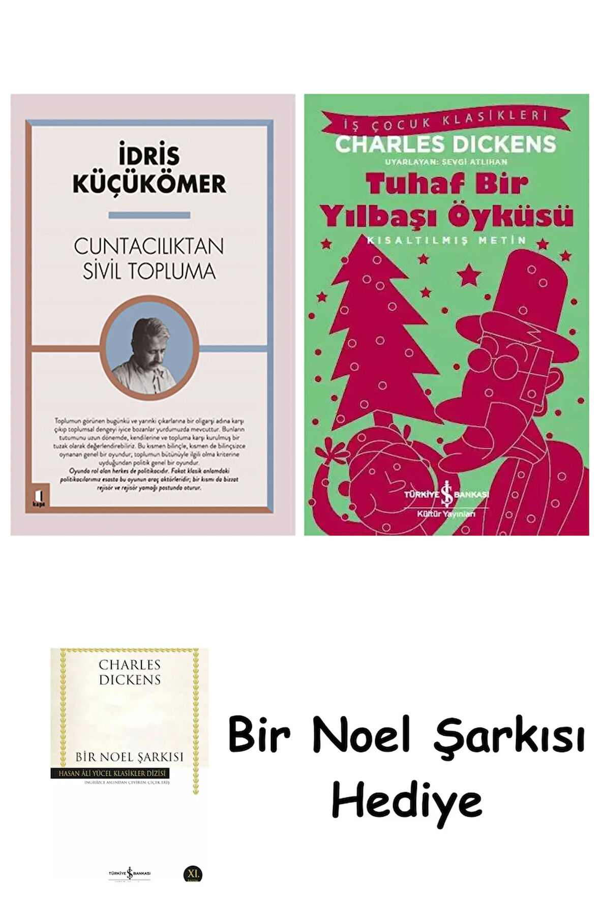 Cuntacılıktan Sivil Topluma + Tuhaf Bir Yılbaşı Öyküsü + Bir Noel Şarkısı