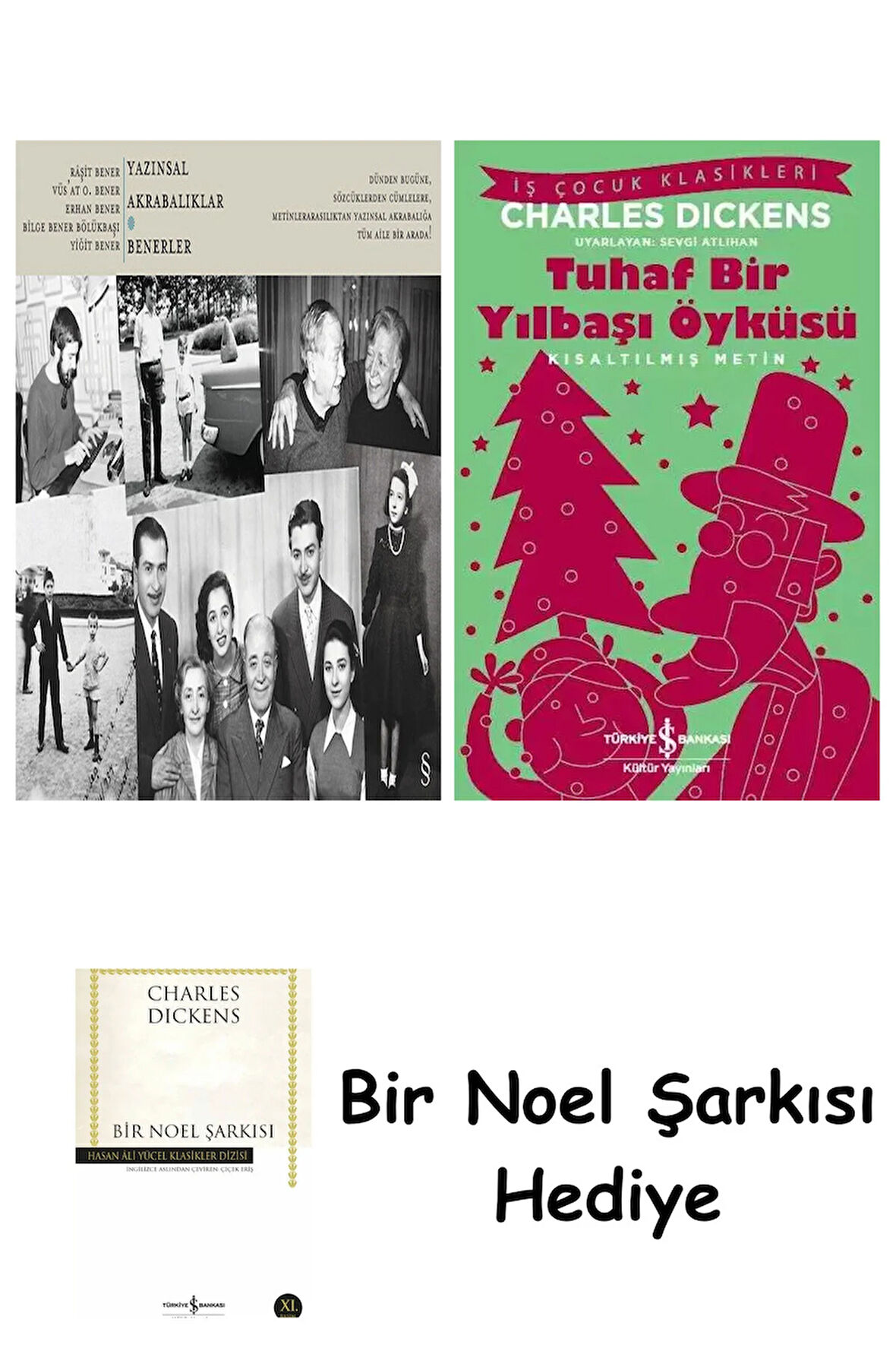Yazınsal Akrabalıklar - Bener'ler Set (6 Kitap Takım) + Tuhaf Bir Yılbaşı Öyküsü + Bir Noel Şarkısı