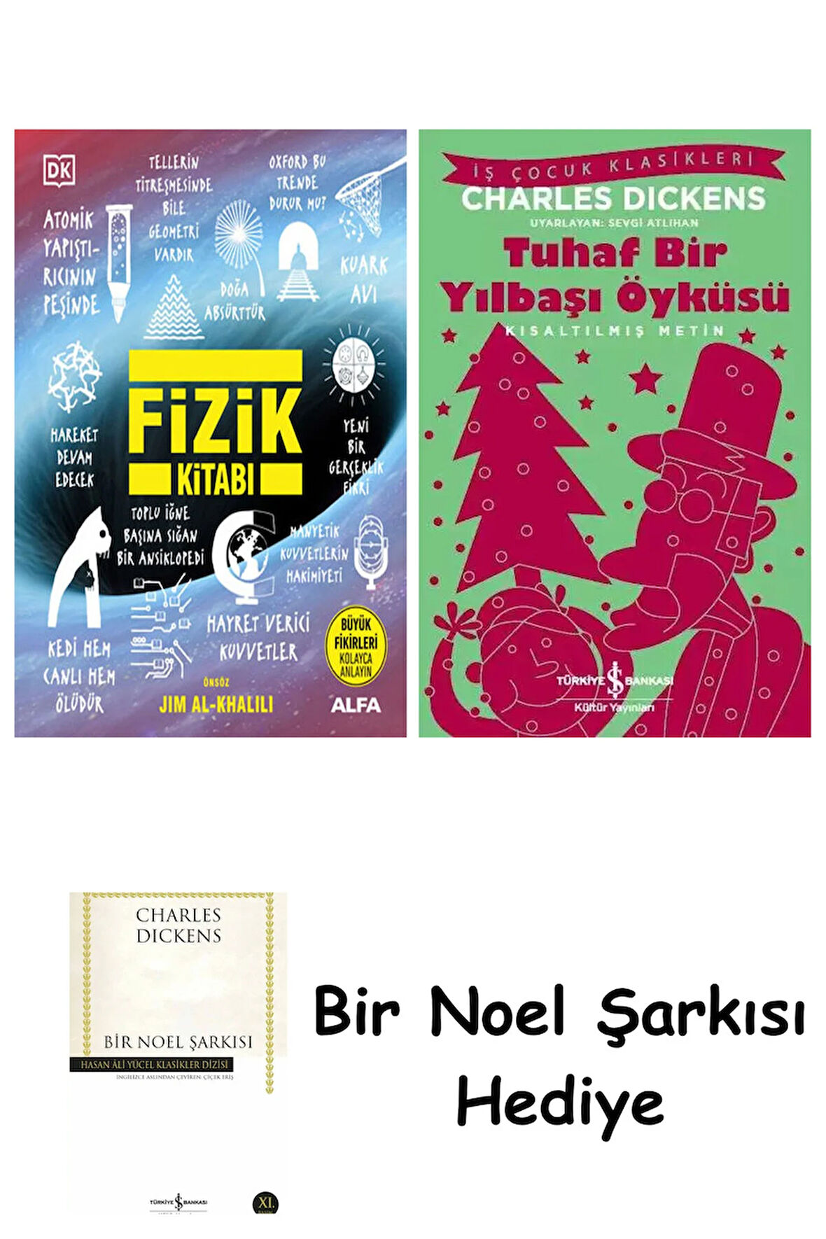 Fizik Kitabı (Ciltli) + Tuhaf Bir Yılbaşı Öyküsü + Bir Noel Şarkısı