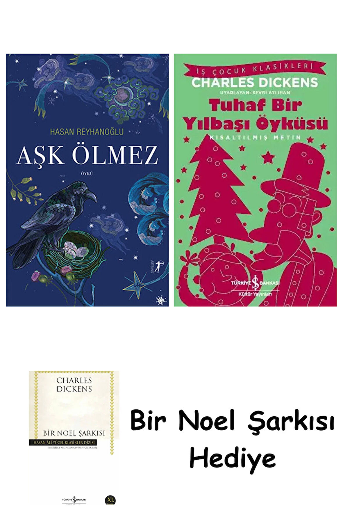 Aşk Ölmez + Tuhaf Bir Yılbaşı Öyküsü + Bir Noel Şarkısı