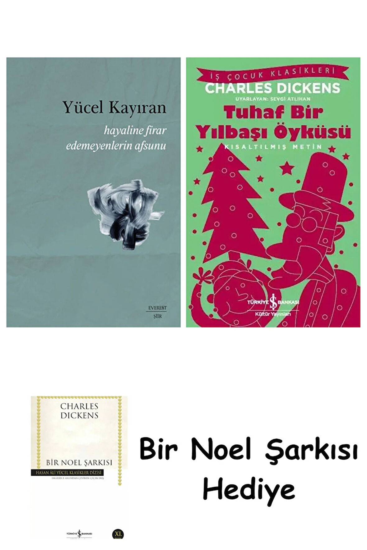 Hayaline Firar Edemeyenlerin Afsunu + Tuhaf Bir Yılbaşı Öyküsü + Bir Noel Şarkısı