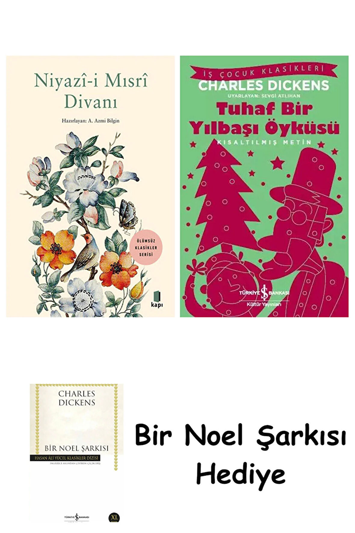 Niyazî-i Mısrî Divanı + Tuhaf Bir Yılbaşı Öyküsü + Bir Noel Şarkısı