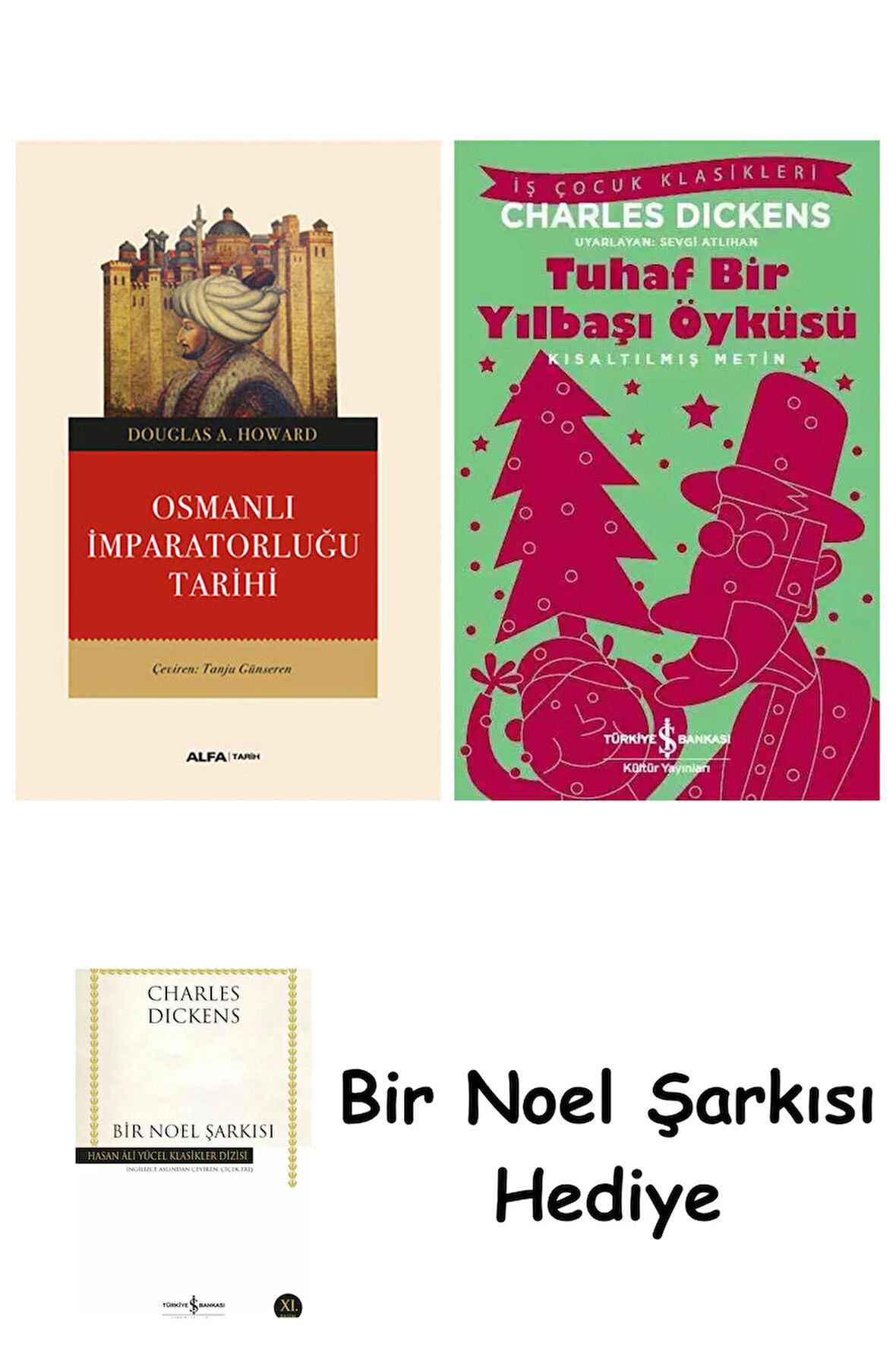 Osmanlı İmparatorluğu Tarihi + Tuhaf Bir Yılbaşı Öyküsü + Bir Noel Şarkısı