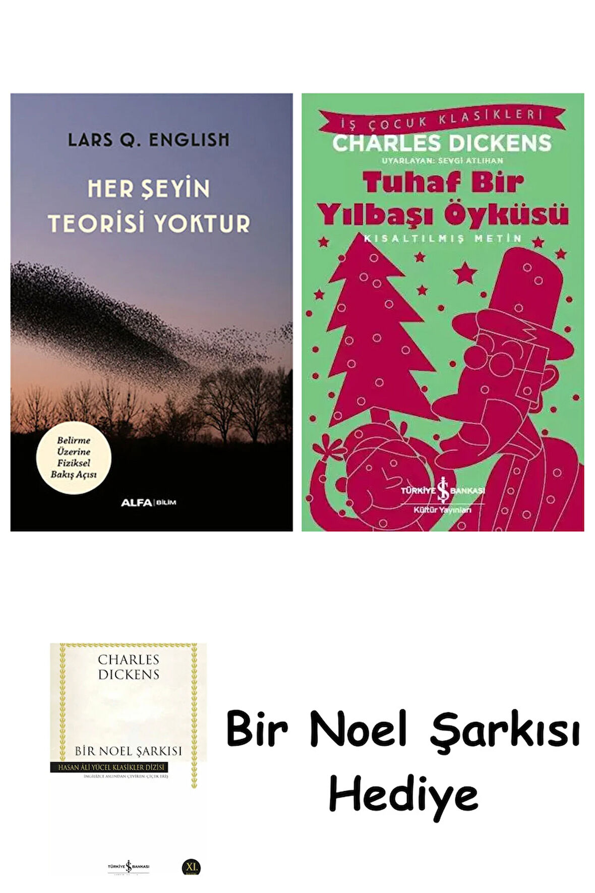 Her Şeyin Teorisi Yoktur + Tuhaf Bir Yılbaşı Öyküsü + Bir Noel Şarkısı