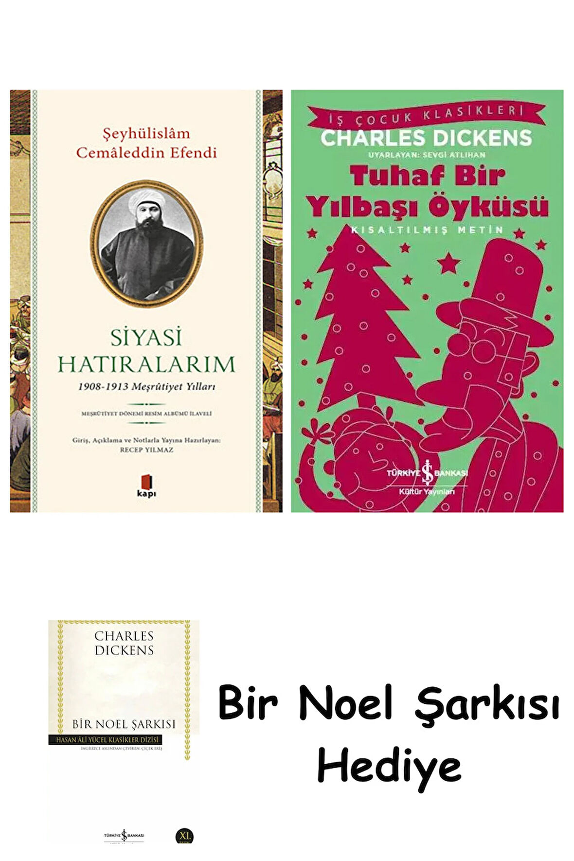 Siyasi Hatıralarım + Tuhaf Bir Yılbaşı Öyküsü + Bir Noel Şarkısı