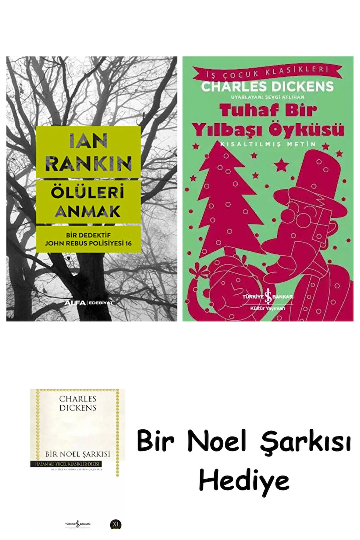 Ölüleri Anmak + Tuhaf Bir Yılbaşı Öyküsü + Bir Noel Şarkısı