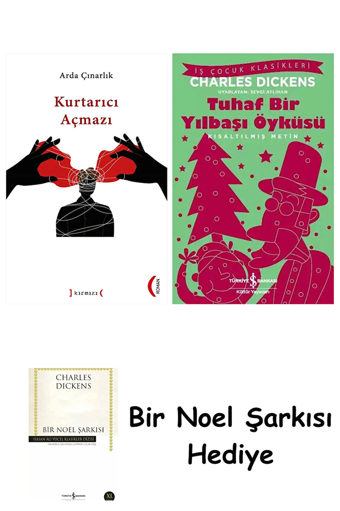 Kurtarıcı Açmazı + Tuhaf Bir Yılbaşı Öyküsü + Bir Noel Şarkısı