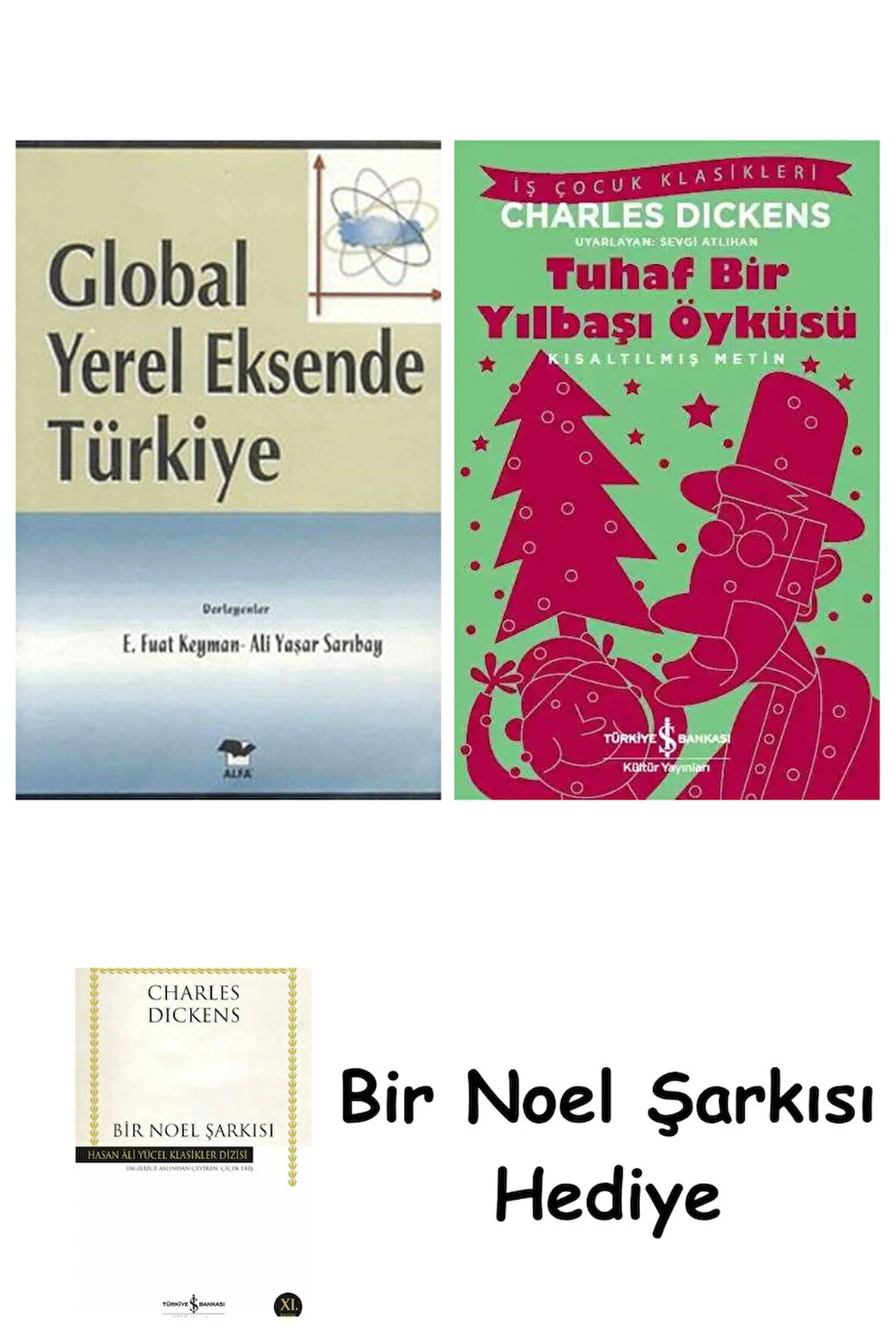 Global Yerel Eksende Türkiye + Tuhaf Bir Yılbaşı Öyküsü + Bir Noel Şarkısı