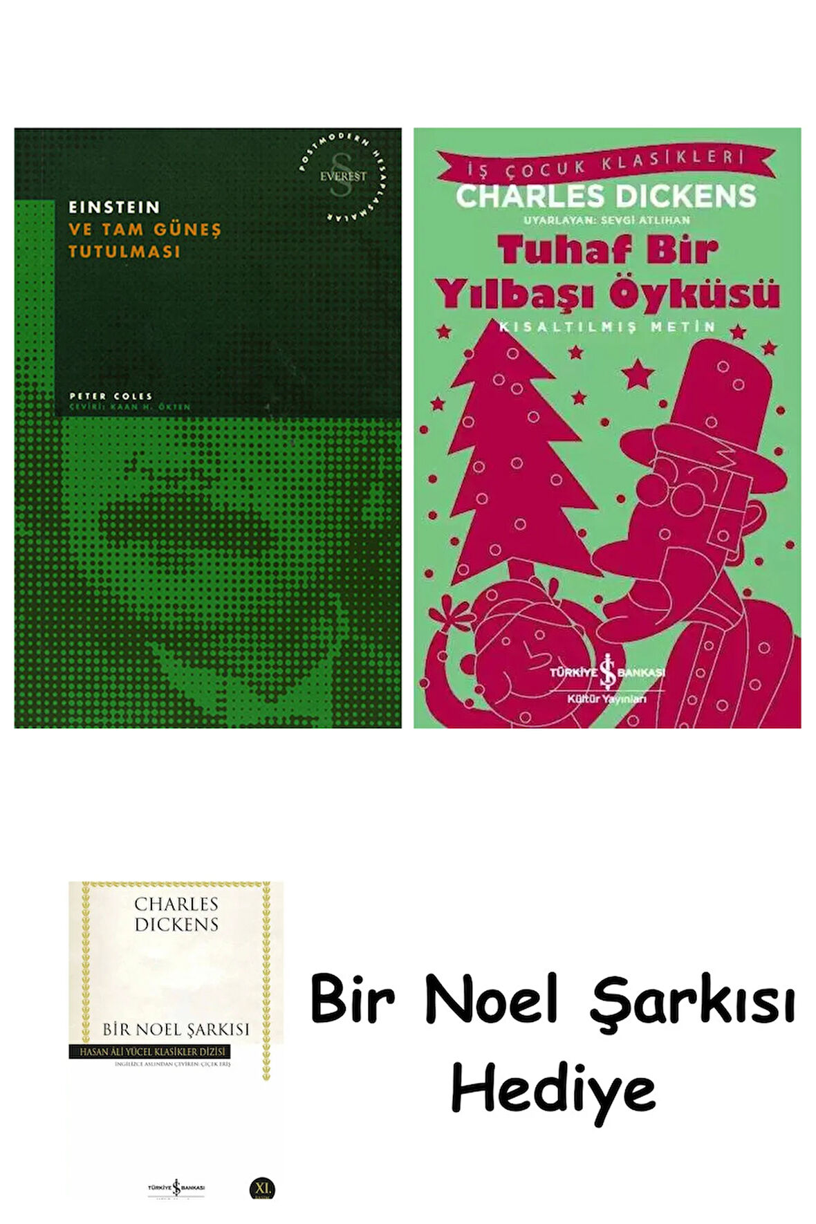 Einstein ve Tam Güneş Tutulması + Tuhaf Bir Yılbaşı Öyküsü + Bir Noel Şarkısı