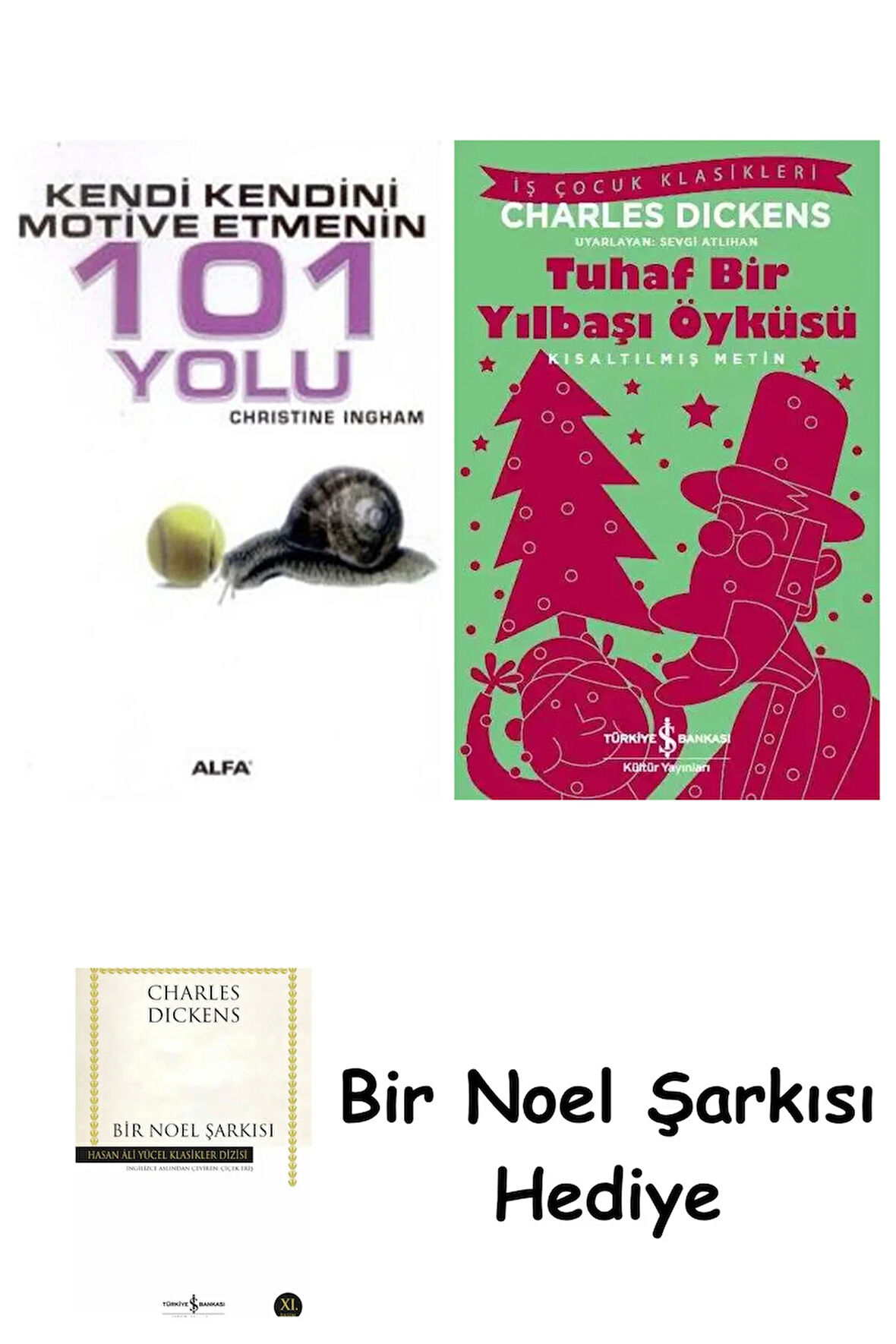 Kendi Kendini Motive Etmenin 101 Yolu + Tuhaf Bir Yılbaşı Öyküsü + Bir Noel Şarkısı