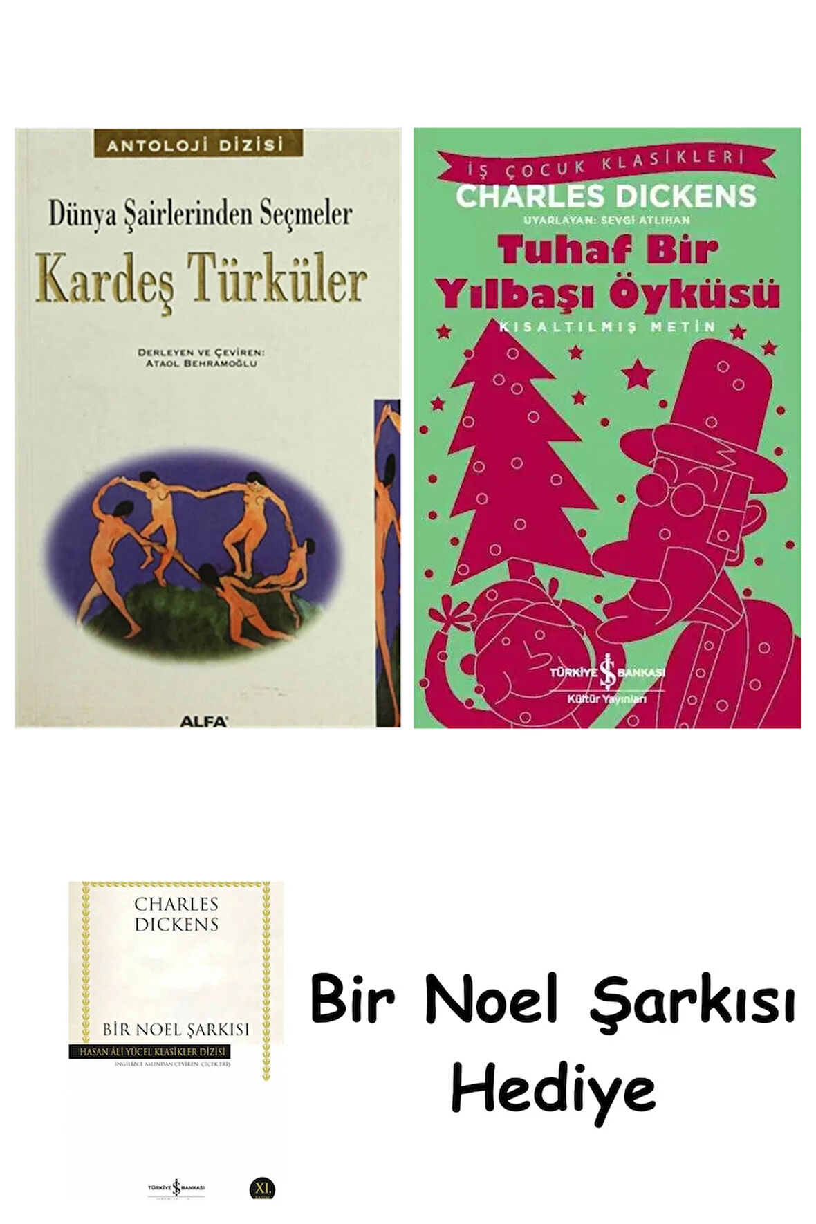 Kardeş Türküler + Tuhaf Bir Yılbaşı Öyküsü + Bir Noel Şarkısı