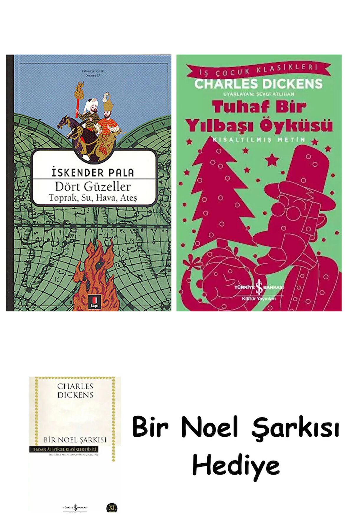 Dört Güzeller + Tuhaf Bir Yılbaşı Öyküsü + Bir Noel Şarkısı