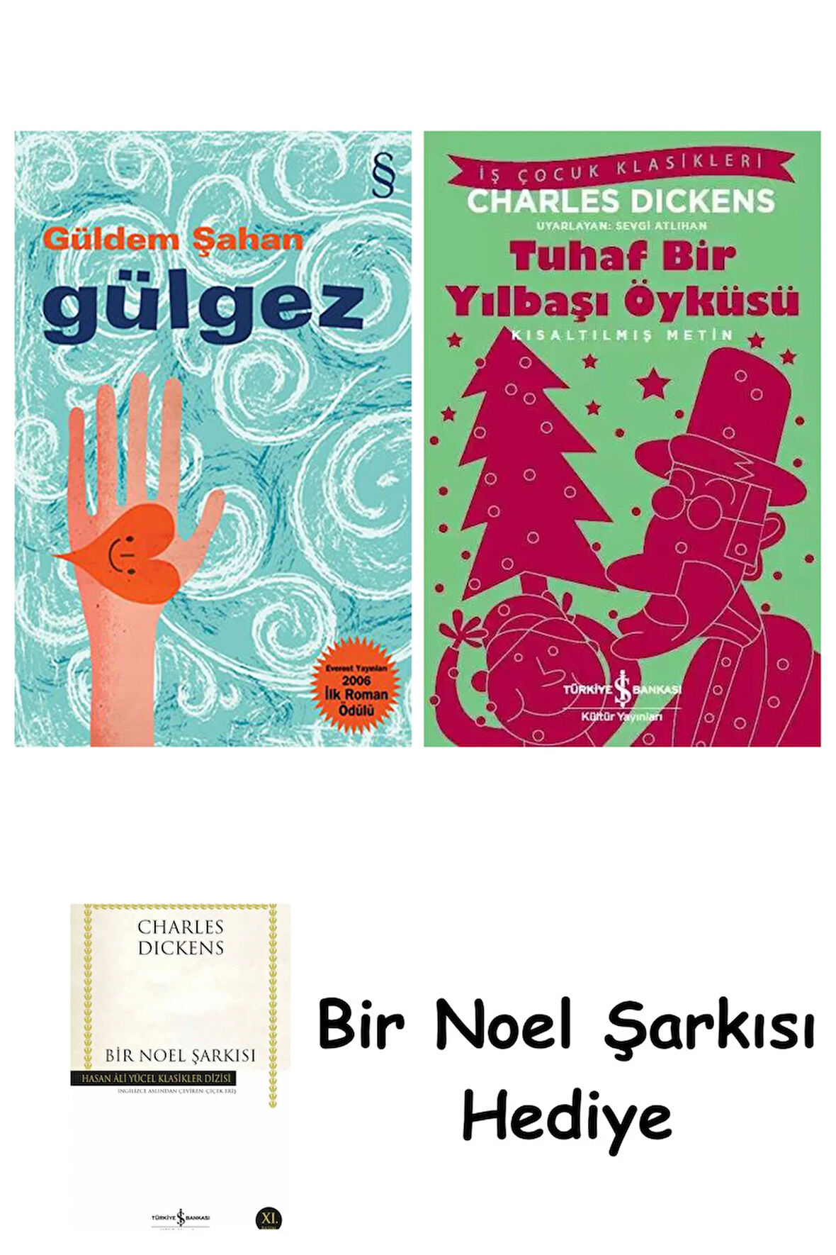 Gülgez + Tuhaf Bir Yılbaşı Öyküsü + Bir Noel Şarkısı
