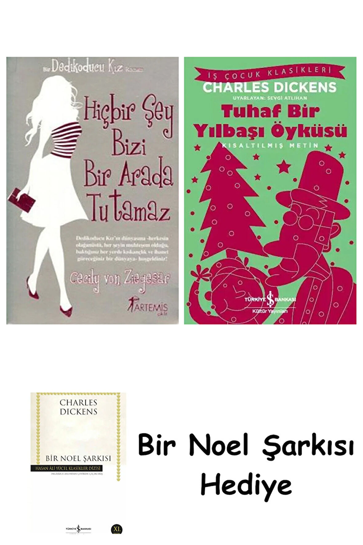 Hiçbir Şey Bizi Bir Arada Tutamaz + Tuhaf Bir Yılbaşı Öyküsü + Bir Noel Şarkısı