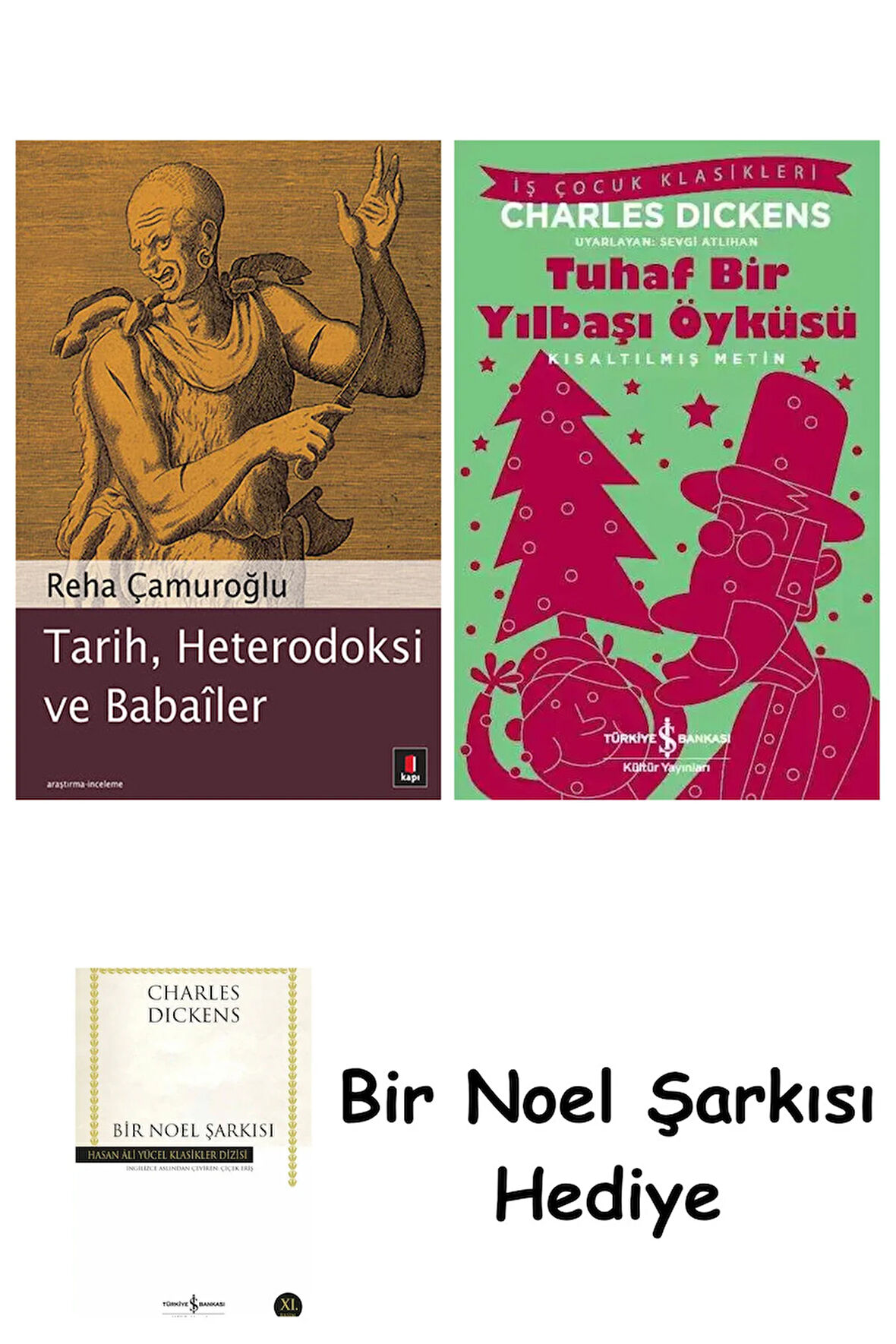 Tarih, Heterodoksi ve Babailer + Tuhaf Bir Yılbaşı Öyküsü + Bir Noel Şarkısı