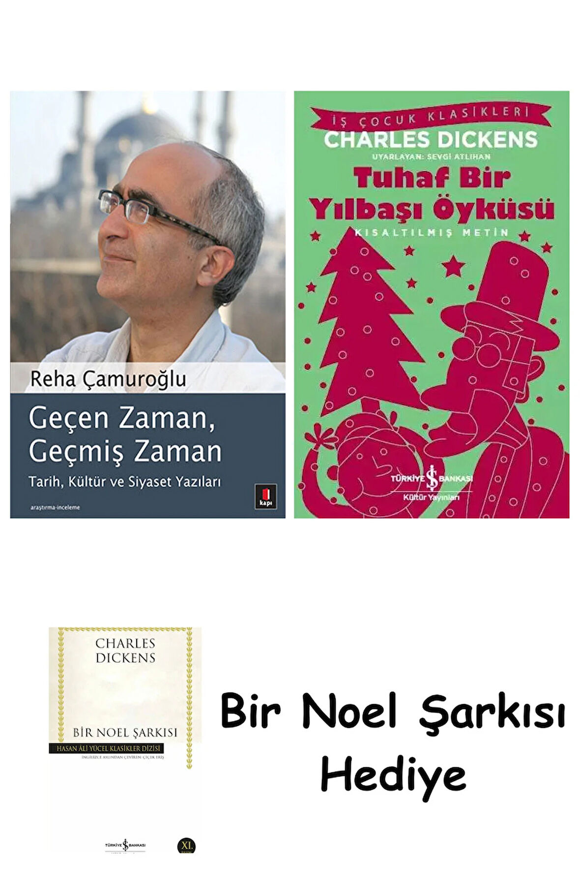 Geçen Zaman, Geçmiş Zaman + Tuhaf Bir Yılbaşı Öyküsü + Bir Noel Şarkısı