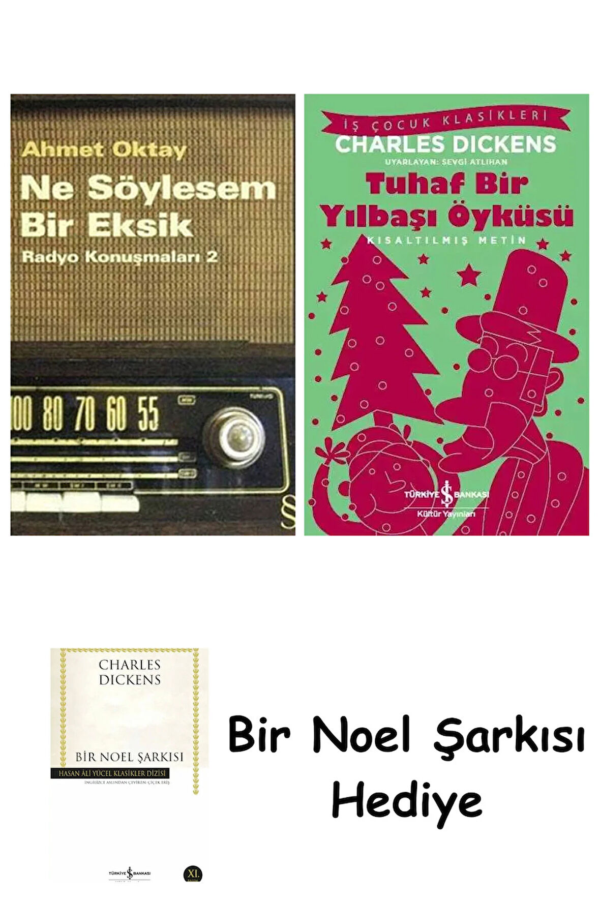 Ne Söylesem Bir Eksik + Tuhaf Bir Yılbaşı Öyküsü + Bir Noel Şarkısı