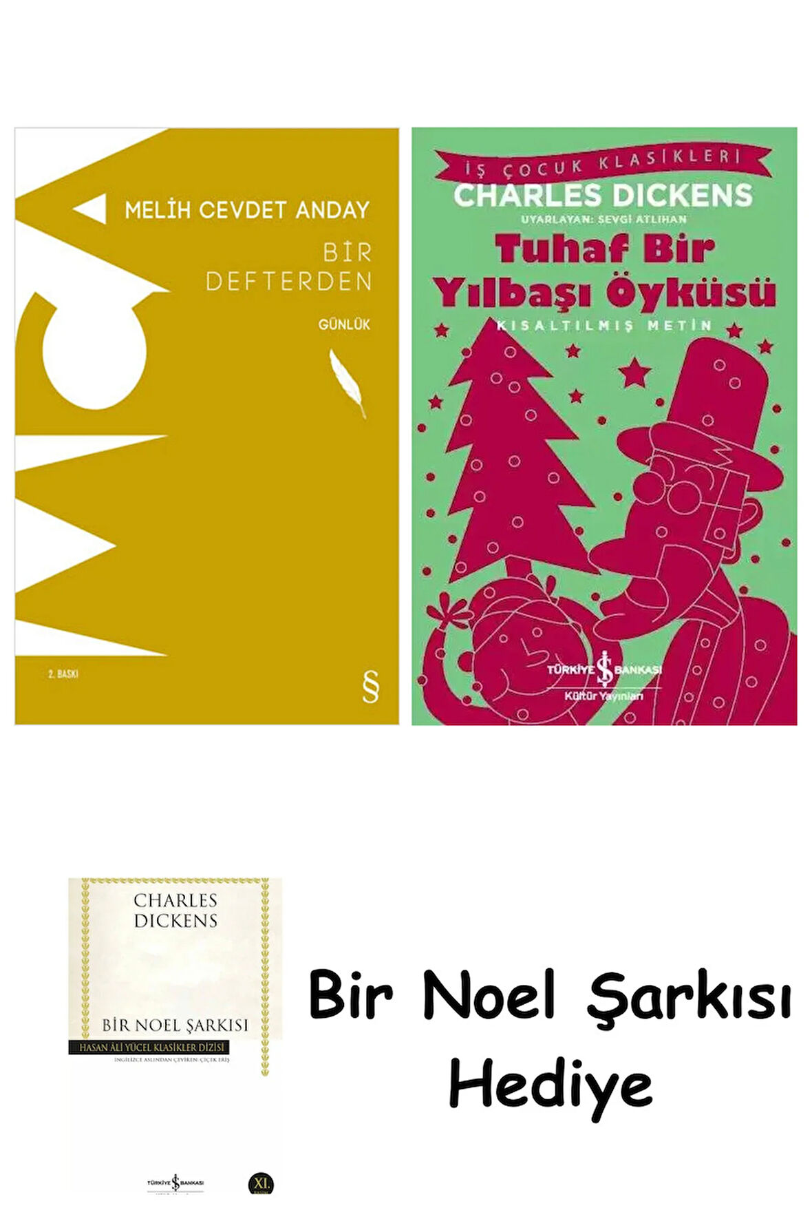 Bir Defterden + Tuhaf Bir Yılbaşı Öyküsü + Bir Noel Şarkısı