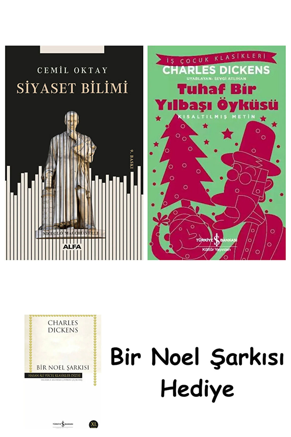 Siyaset Bilimi + Tuhaf Bir Yılbaşı Öyküsü + Bir Noel Şarkısı