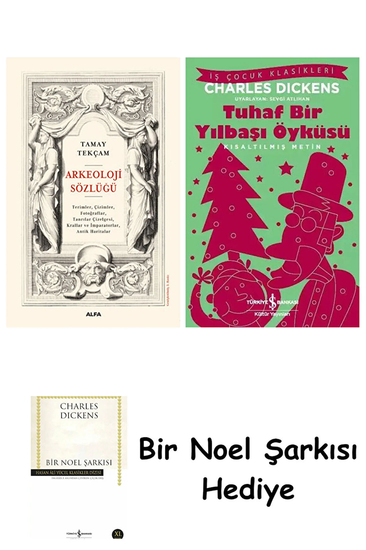 Arkeoloji Sözlüğü (Ciltli) + Tuhaf Bir Yılbaşı Öyküsü + Bir Noel Şarkısı
