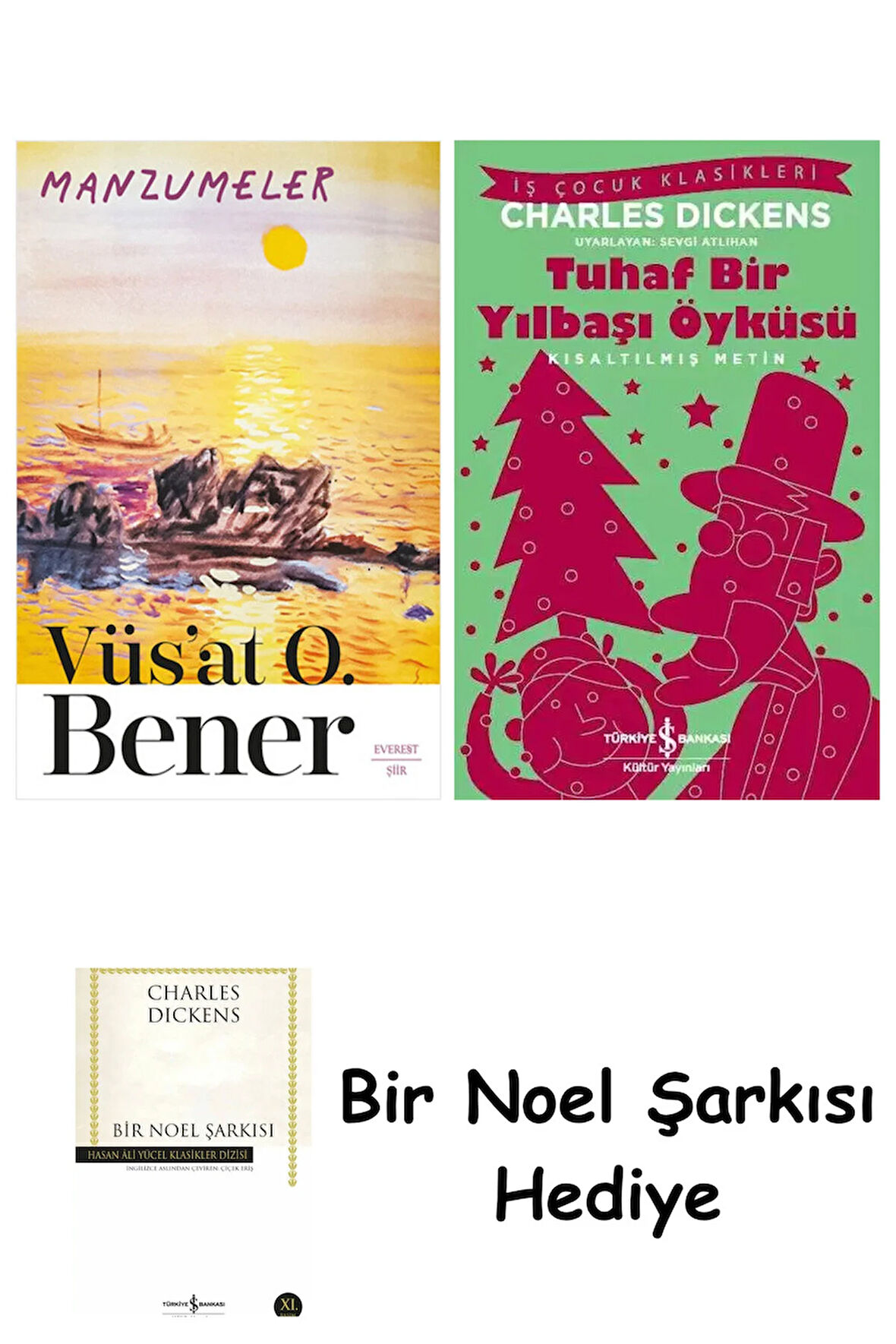 Manzumeler + Tuhaf Bir Yılbaşı Öyküsü + Bir Noel Şarkısı