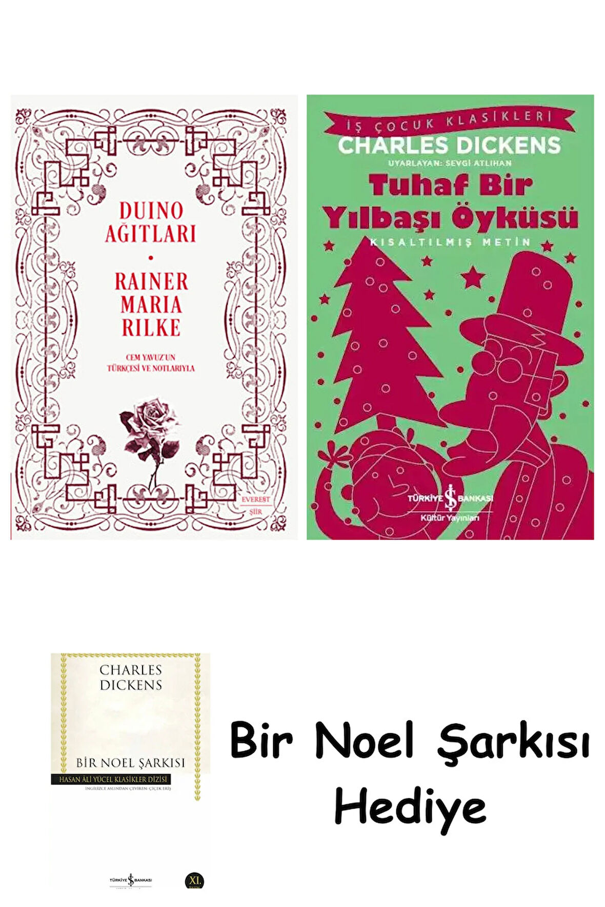 Duino Ağıtları + Tuhaf Bir Yılbaşı Öyküsü + Bir Noel Şarkısı