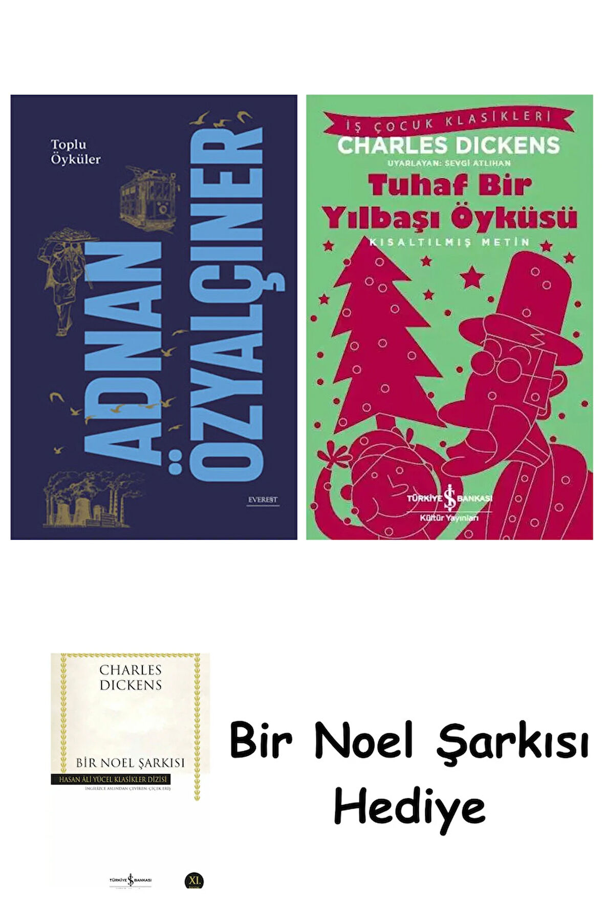Adnan Özyalçıner - Toplu Öyküler (Ciltli) + Tuhaf Bir Yılbaşı Öyküsü + Bir Noel Şarkısı