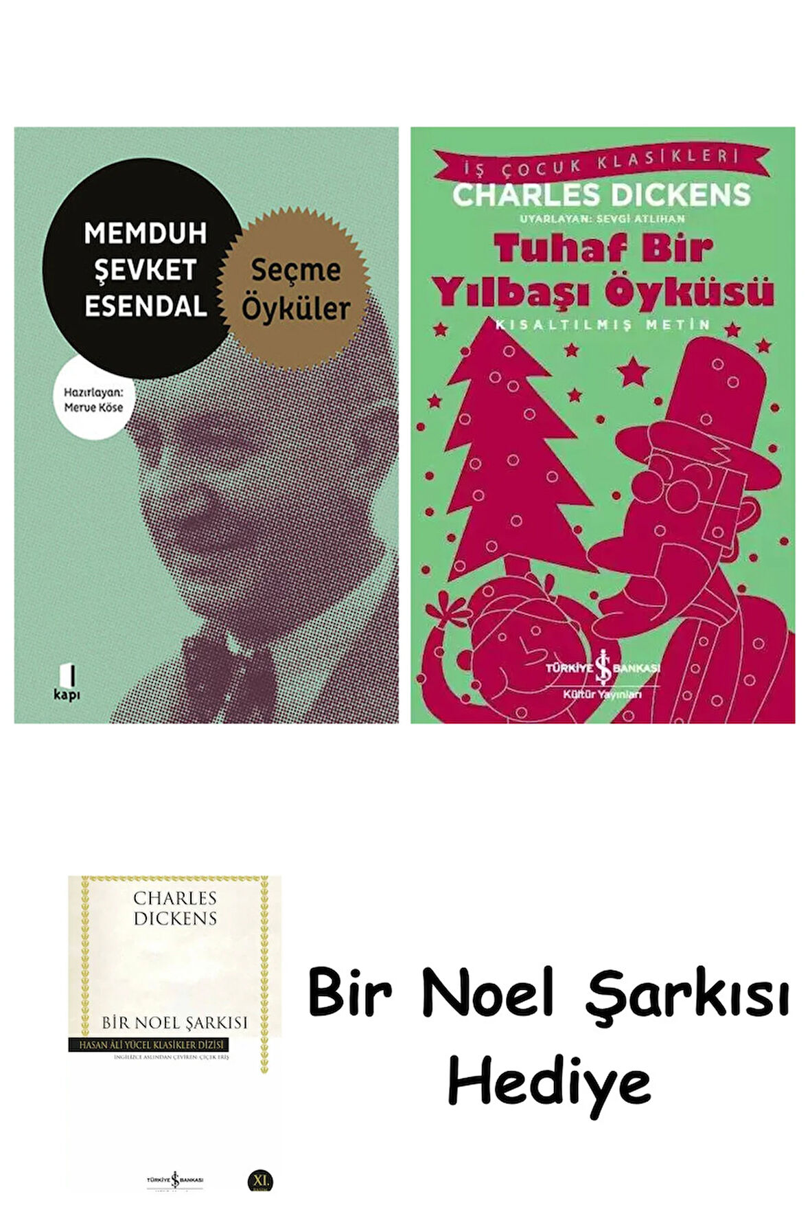 Memduh Şevket Esendal - Seçme Öyküler + Tuhaf Bir Yılbaşı Öyküsü + Bir Noel Şarkısı