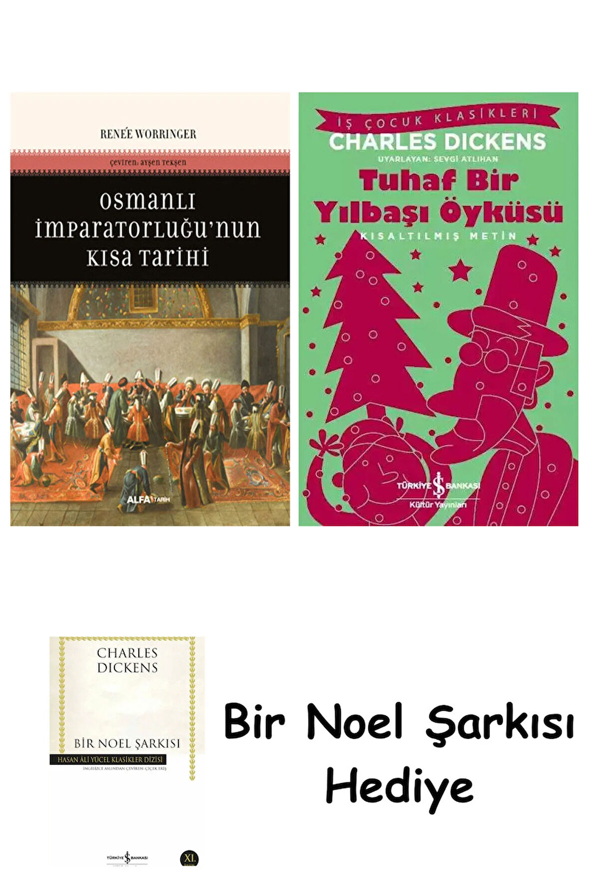 Osmanlı İmparatorluğu'nun Kısa Tarihi + Tuhaf Bir Yılbaşı Öyküsü + Bir Noel Şarkısı