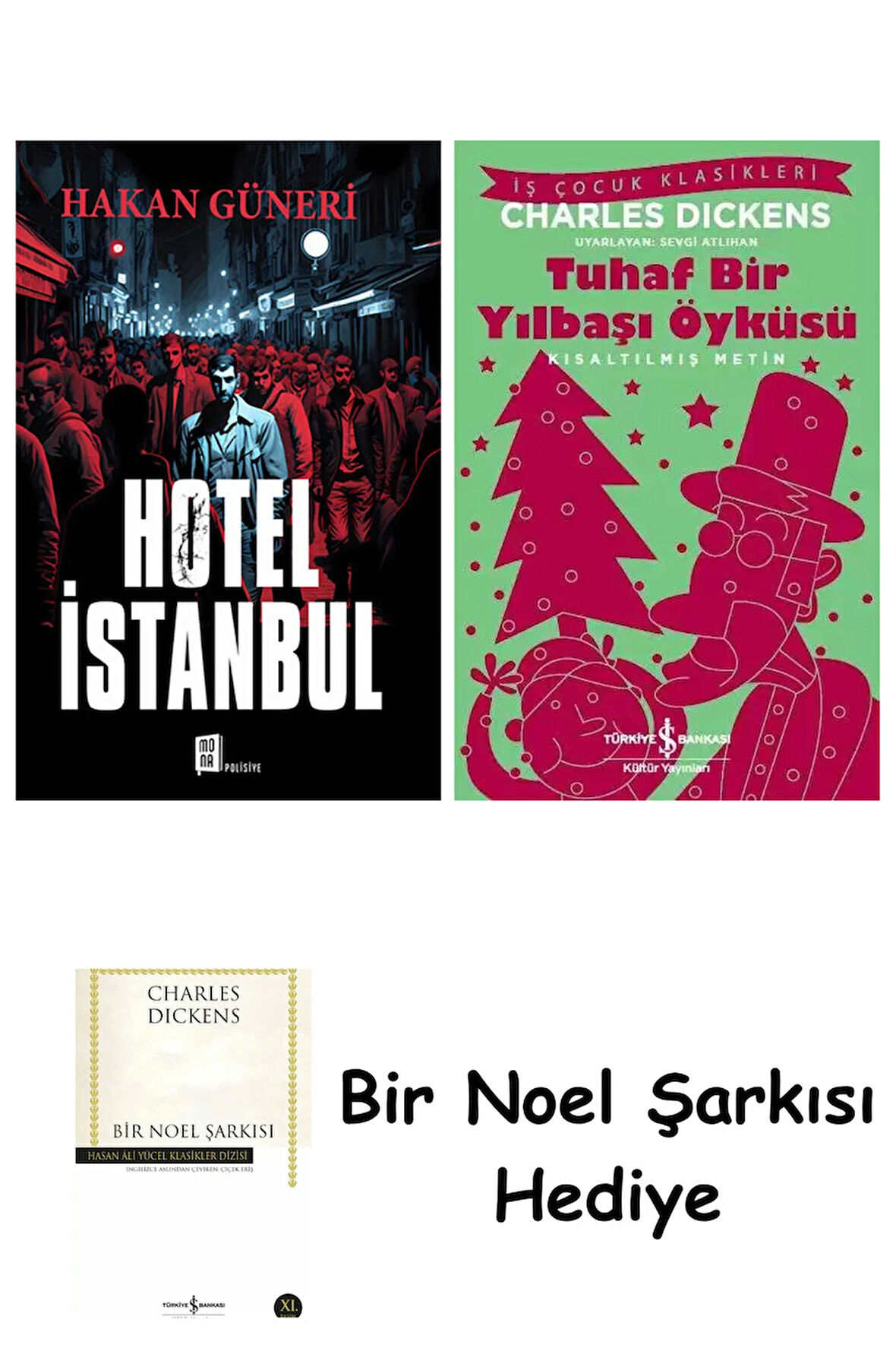 Hotel İstanbul + Tuhaf Bir Yılbaşı Öyküsü + Bir Noel Şarkısı