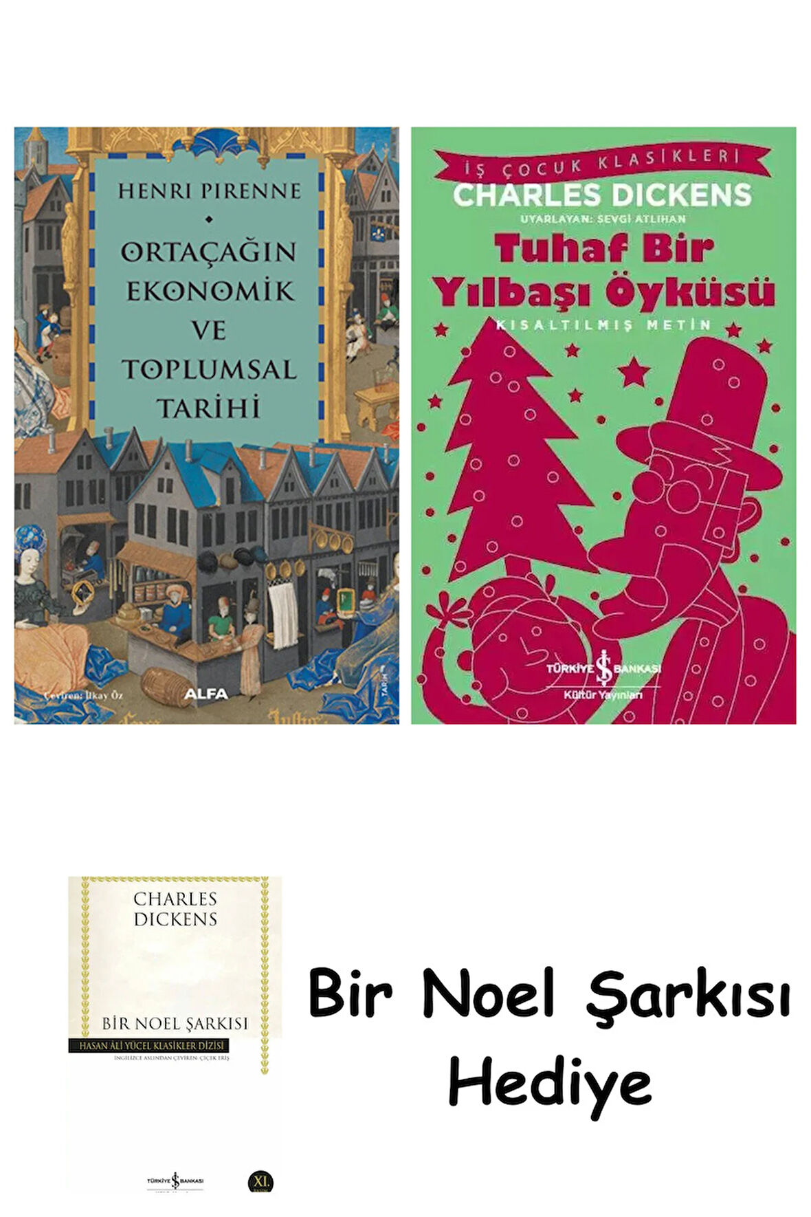 Ortaçağın Ekonomik ve Toplumsal Tarihi + Tuhaf Bir Yılbaşı Öyküsü + Bir Noel Şarkısı