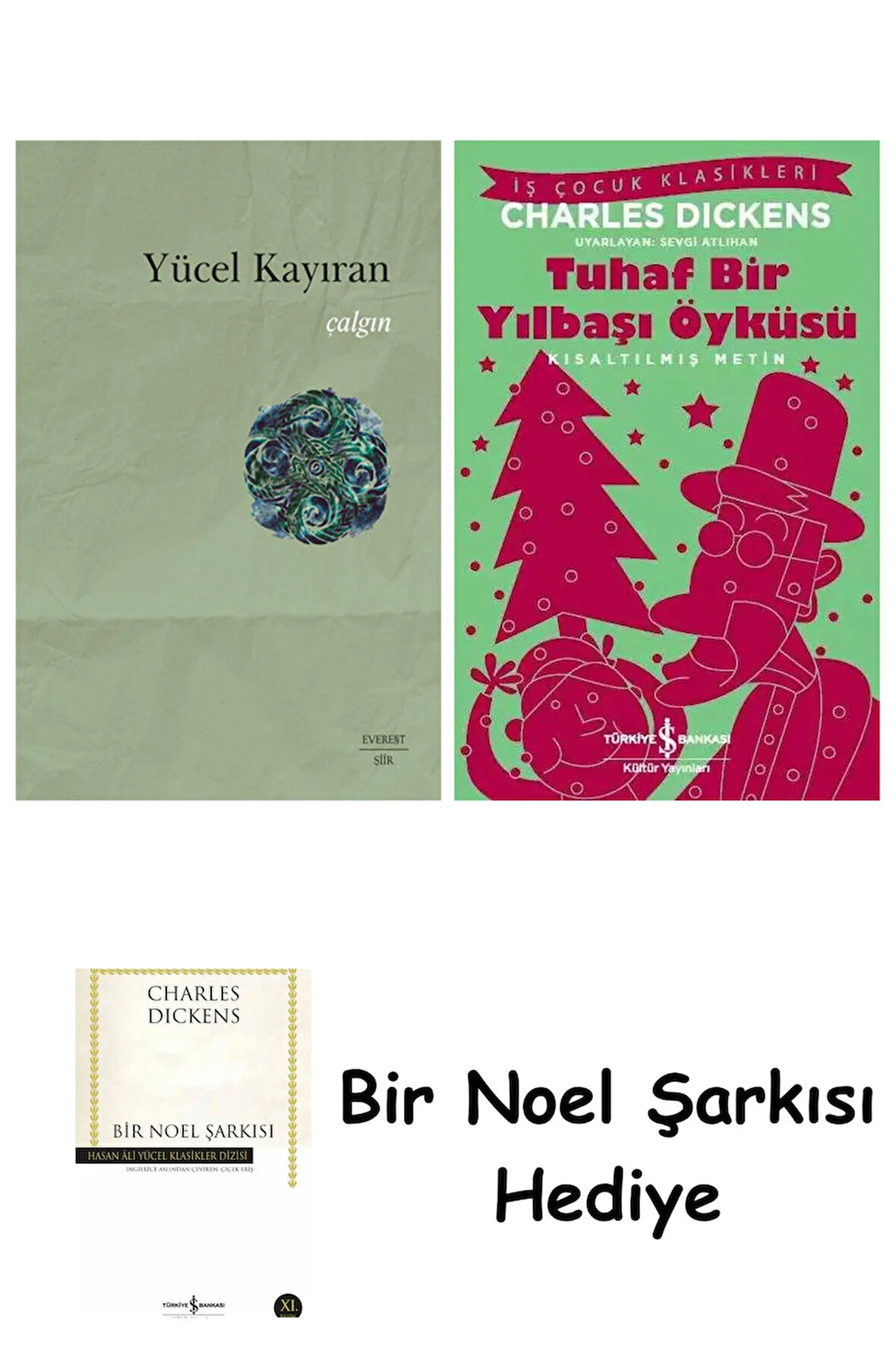 Çalgın + Tuhaf Bir Yılbaşı Öyküsü + Bir Noel Şarkısı