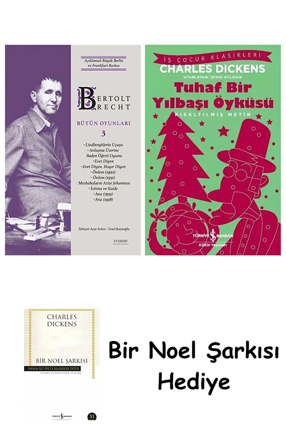 Bertolt Brecht - Bütün Oyunları 3 (Ciltli) + Tuhaf Bir Yılbaşı Öyküsü + Bir Noel Şarkısı