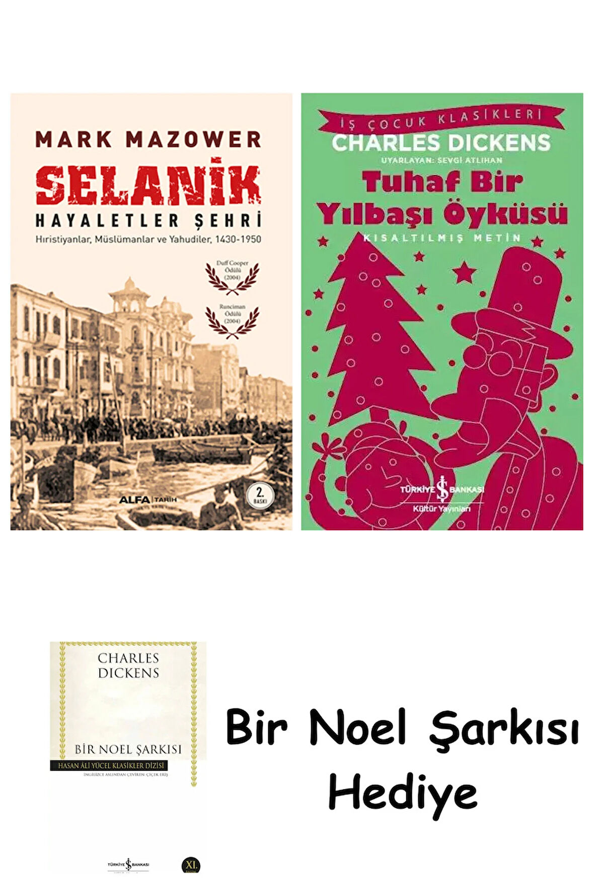 Selanik + Tuhaf Bir Yılbaşı Öyküsü + Bir Noel Şarkısı
