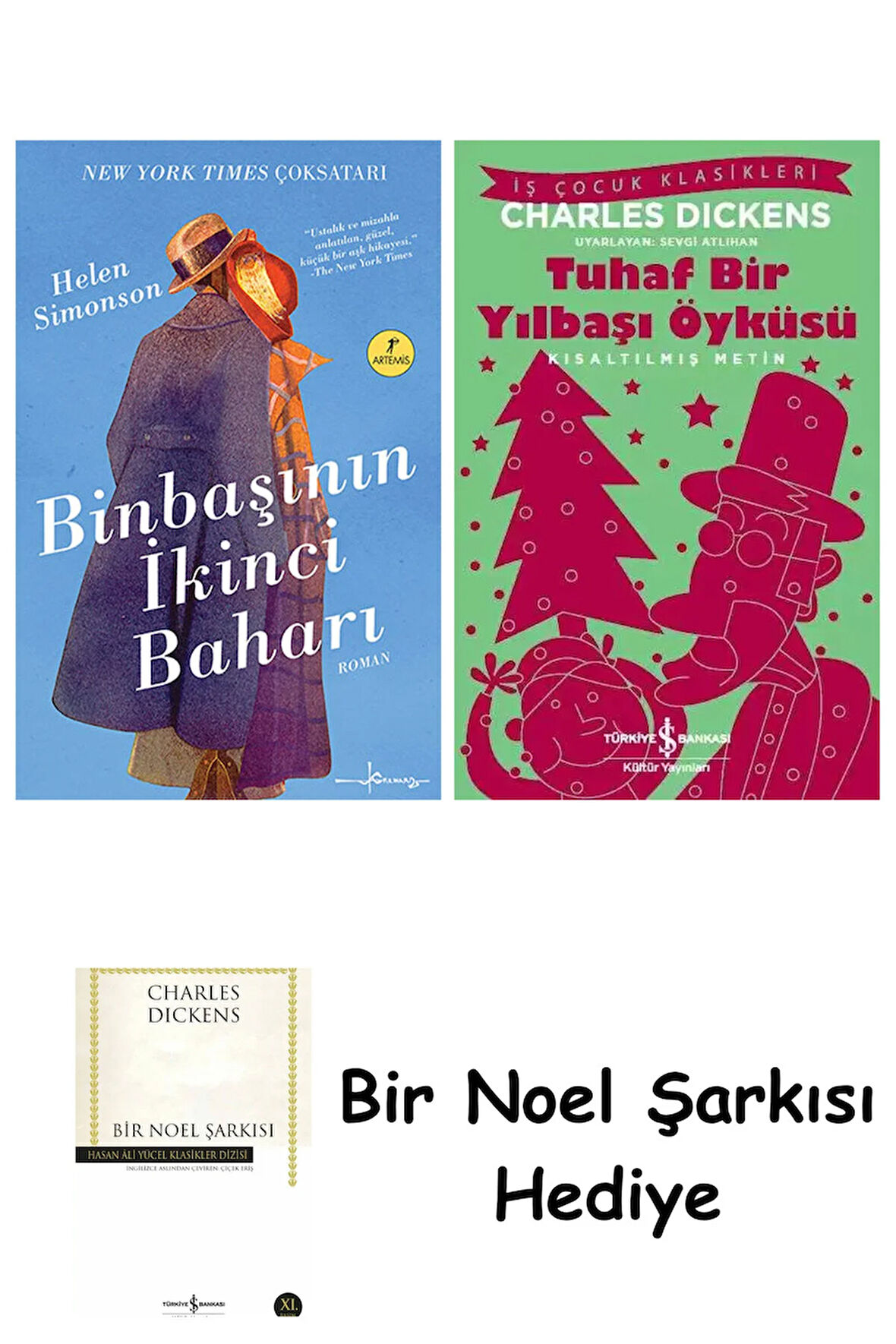 Binbaşının İkinci Baharı + Tuhaf Bir Yılbaşı Öyküsü + Bir Noel Şarkısı