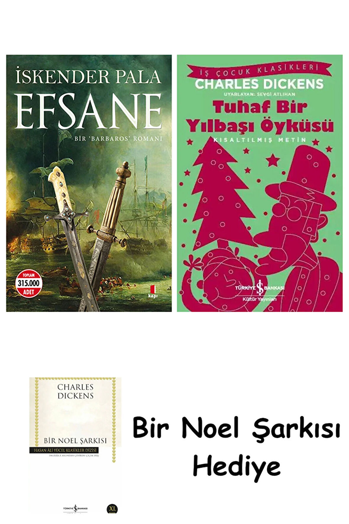 Efsane + Tuhaf Bir Yılbaşı Öyküsü + Bir Noel Şarkısı