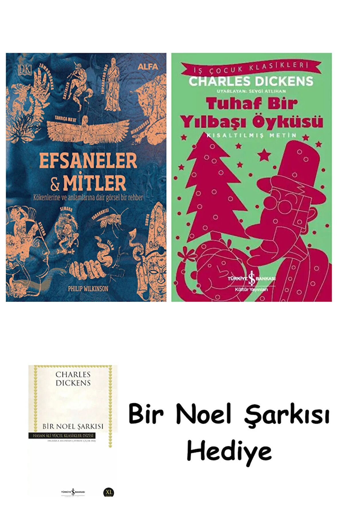 Efsaneler & Mitler (Ciltli) + Tuhaf Bir Yılbaşı Öyküsü + Bir Noel Şarkısı