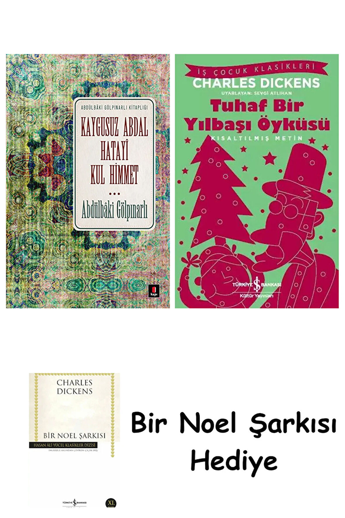 Kaygusuz Abdal, Hatayî, Kul Himmet + Tuhaf Bir Yılbaşı Öyküsü + Bir Noel Şarkısı