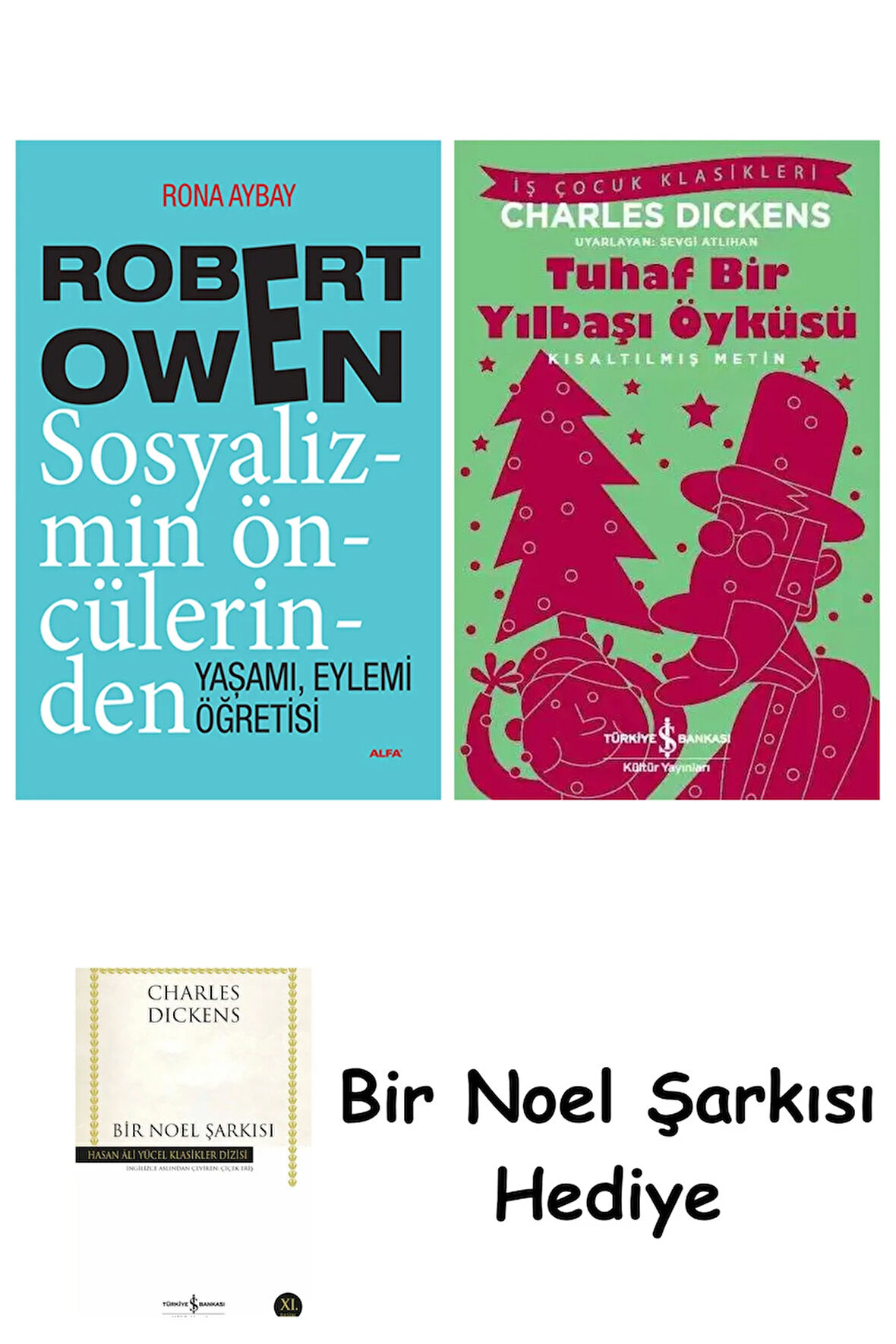 Robert Owen Sosyalizmin Öncülerinden + Tuhaf Bir Yılbaşı Öyküsü + Bir Noel Şarkısı