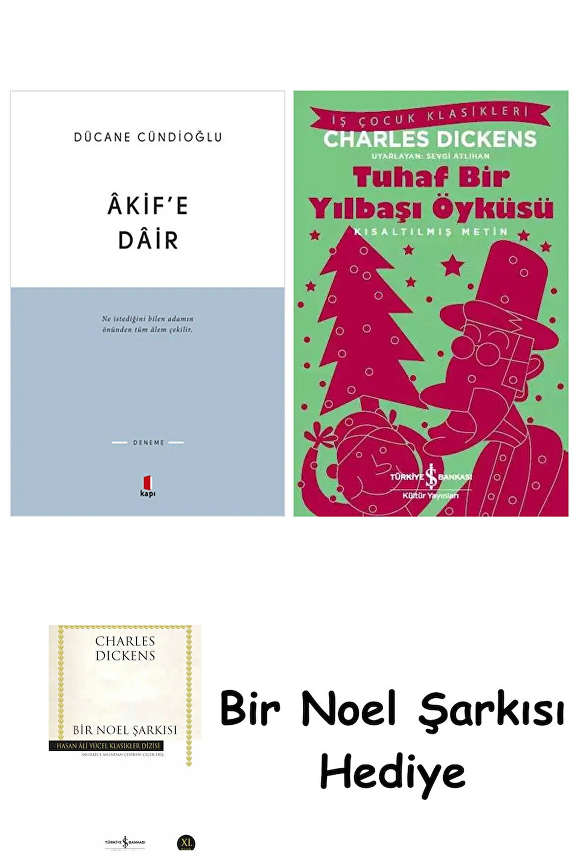 Âkif'e Dâir + Tuhaf Bir Yılbaşı Öyküsü + Bir Noel Şarkısı