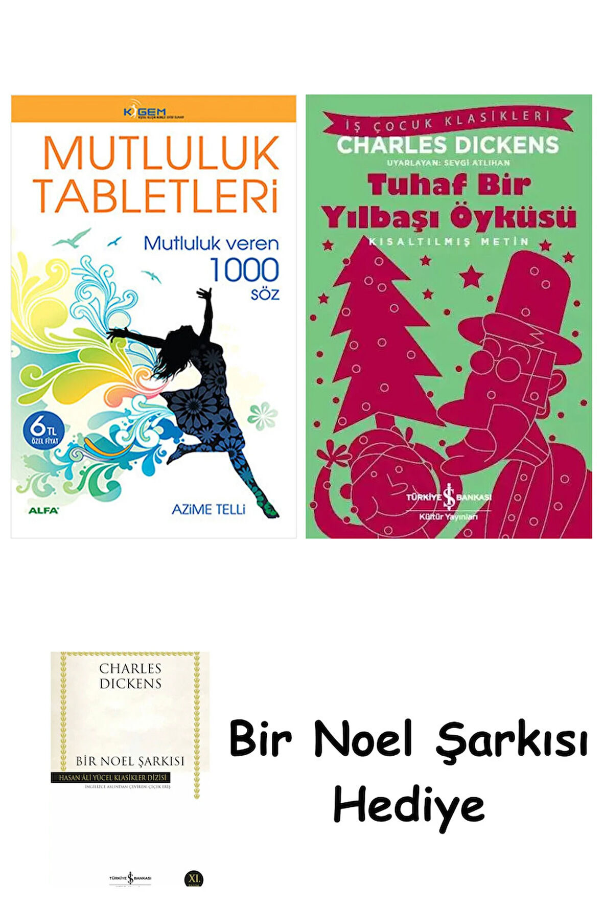 Mutluluk Tabletleri + Tuhaf Bir Yılbaşı Öyküsü + Bir Noel Şarkısı