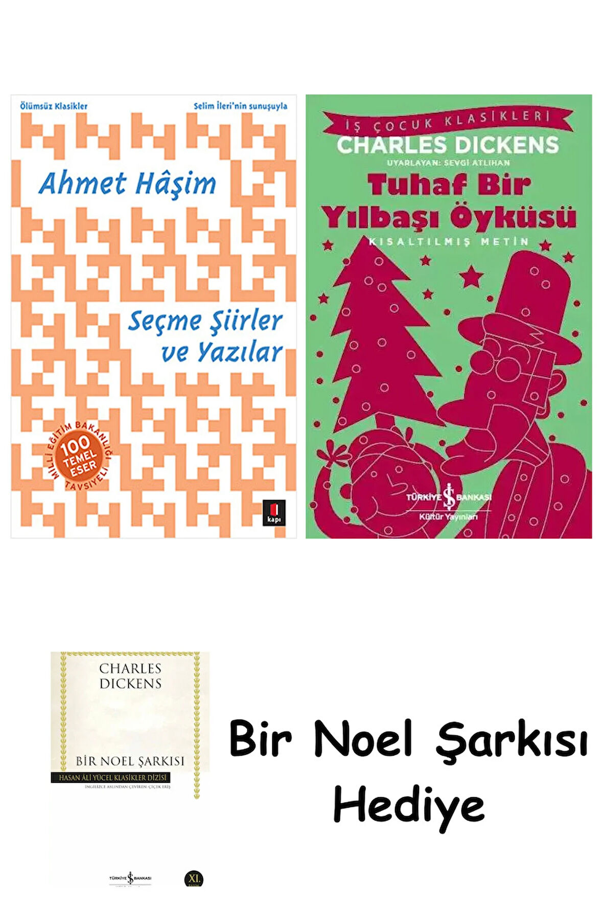 Seçme Şiirler ve Yazılar + Tuhaf Bir Yılbaşı Öyküsü + Bir Noel Şarkısı