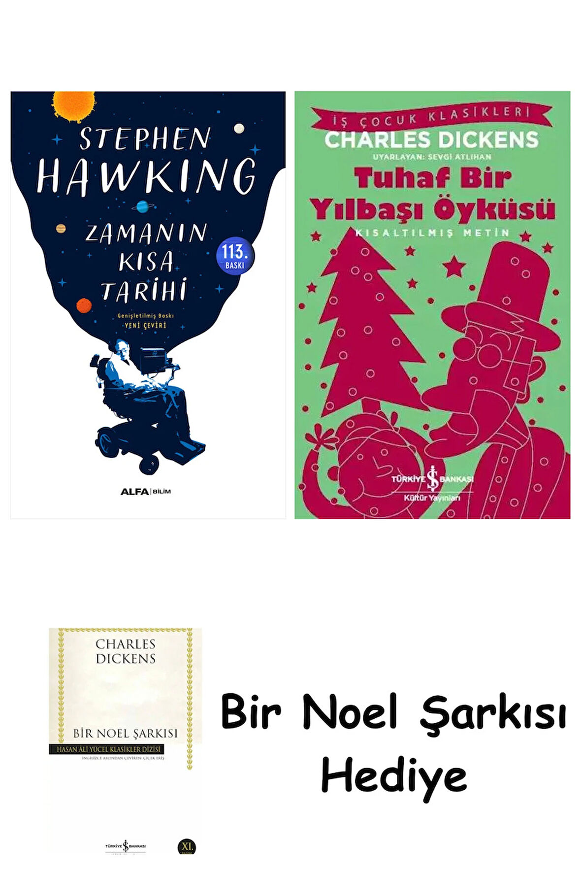 Zamanın Kısa Tarihi + Tuhaf Bir Yılbaşı Öyküsü + Bir Noel Şarkısı