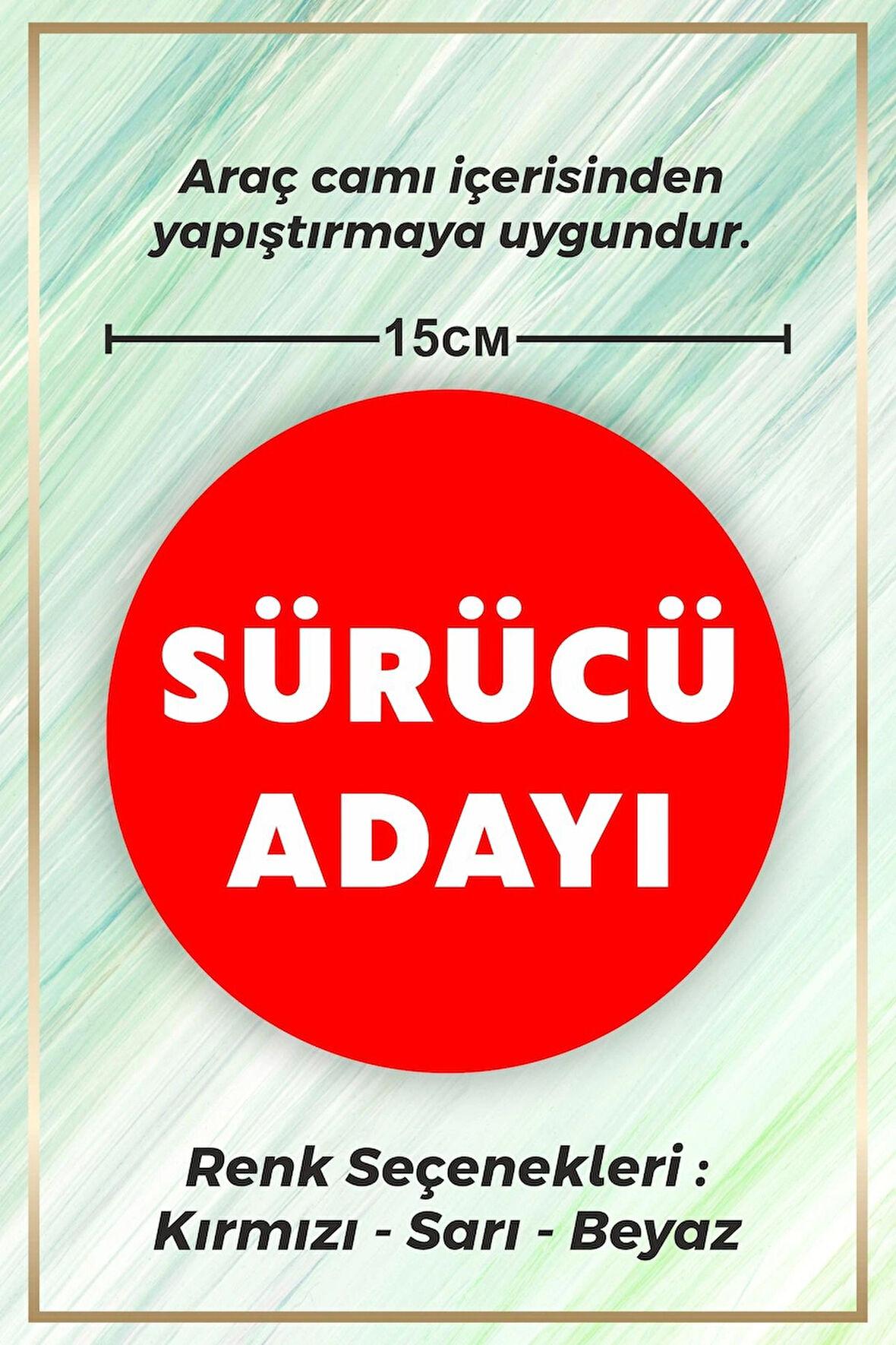 Sürücü Adayı Sticker Etiket - 15cm - Kırmızı Renk - (Araç Camı İçerisinden Yapıştırılır)